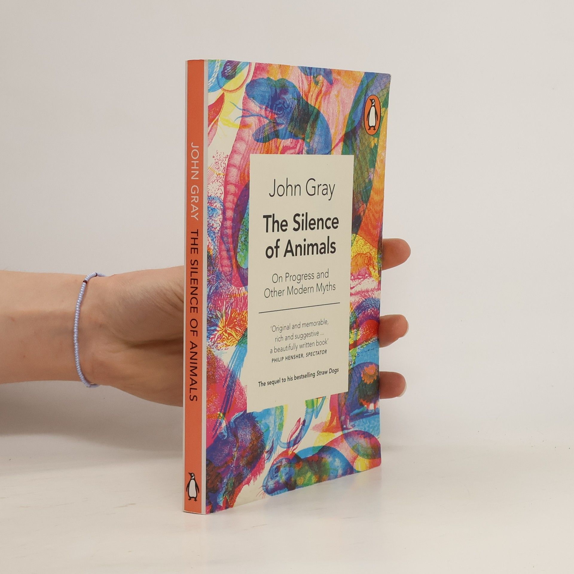 John Gray The Silence of Animals