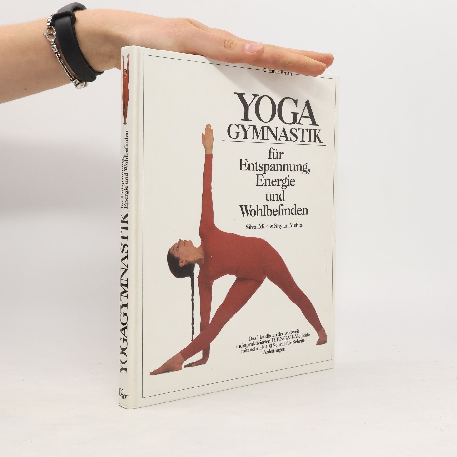 Silva Mehta Yogagymnastik für Entspannung, Energie und Wohlbefinden
