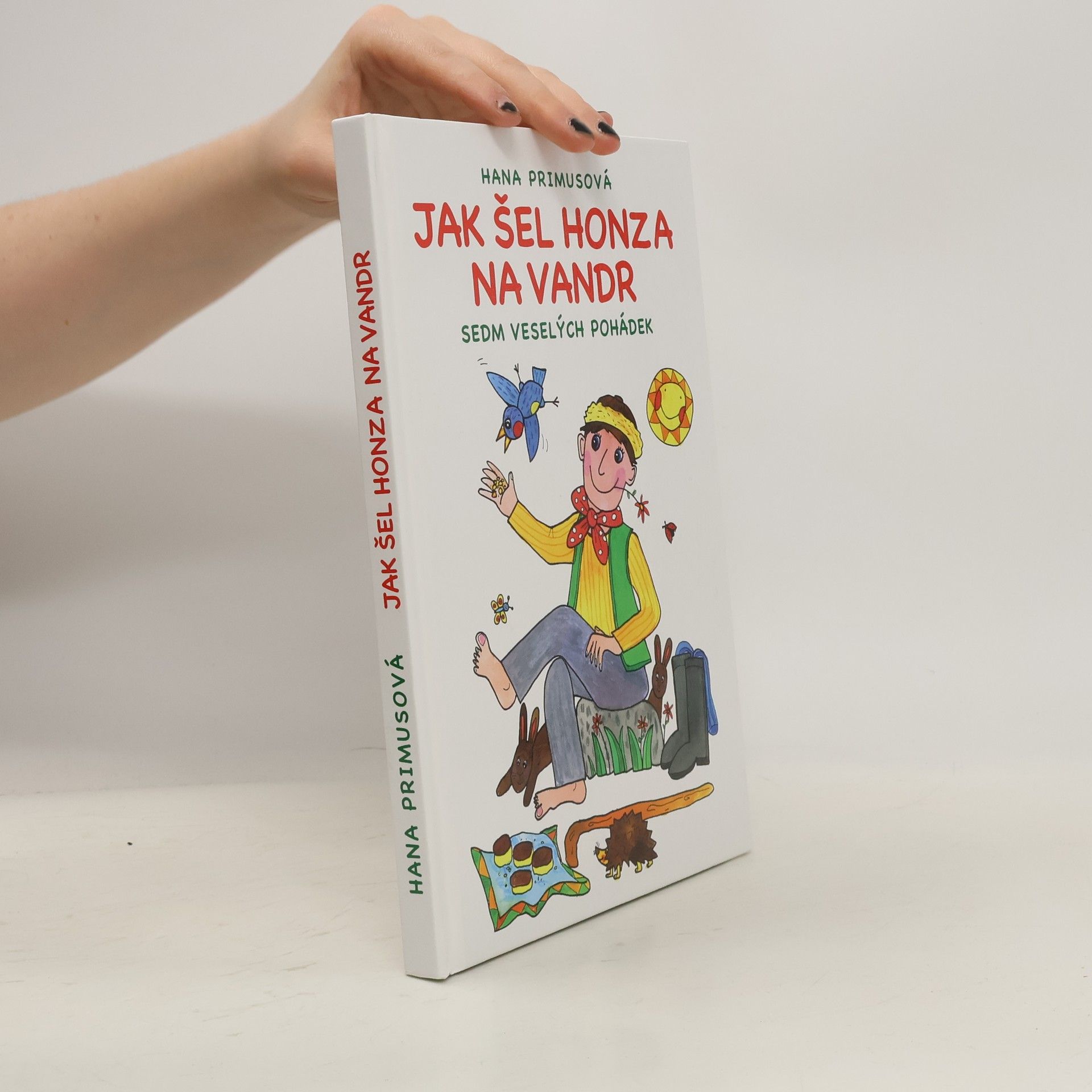 Hana Primusová Jak šel Honza na vandr. Sedm veselých pohádek