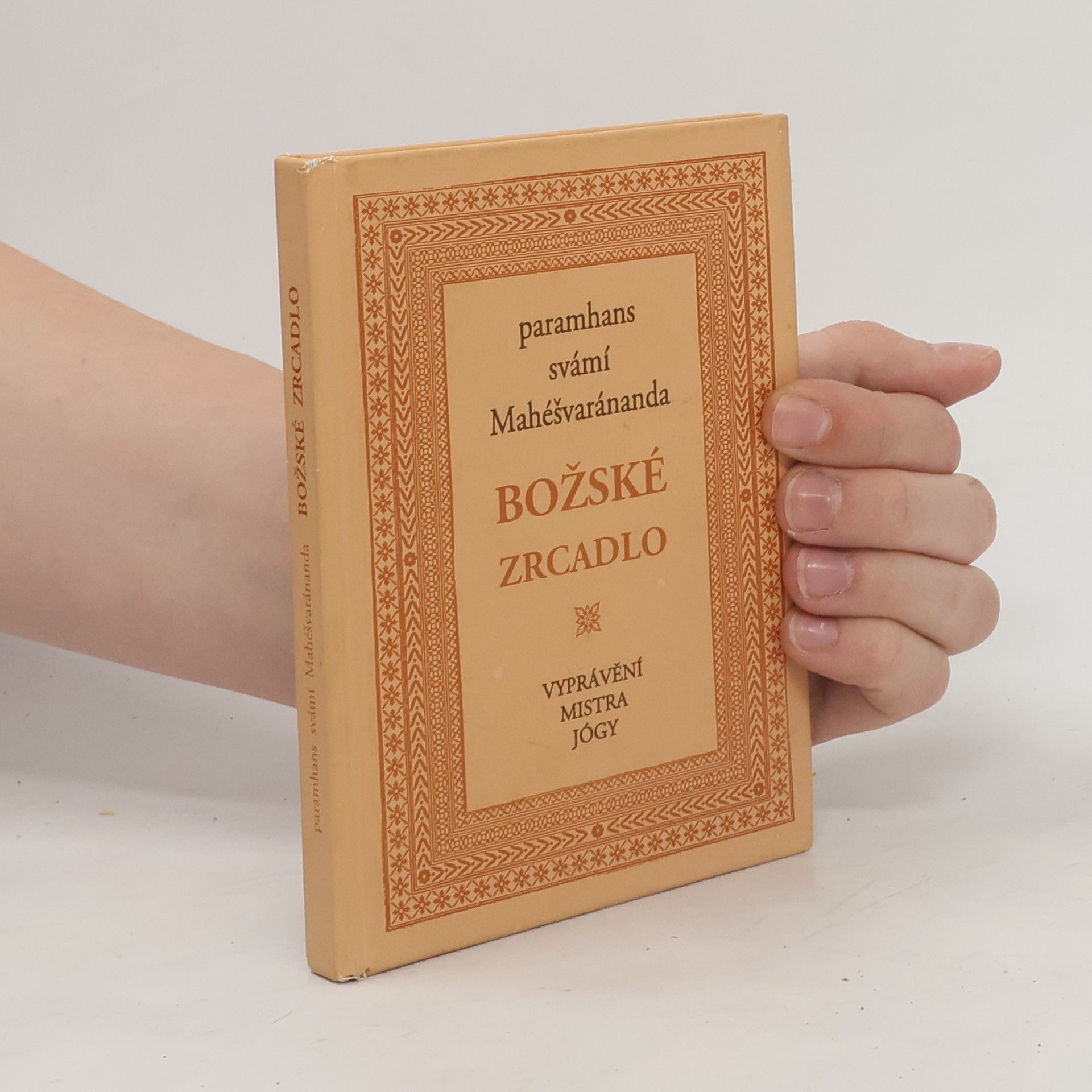 Paramhans Swami Maheshwarananda Božské zrcadlo
