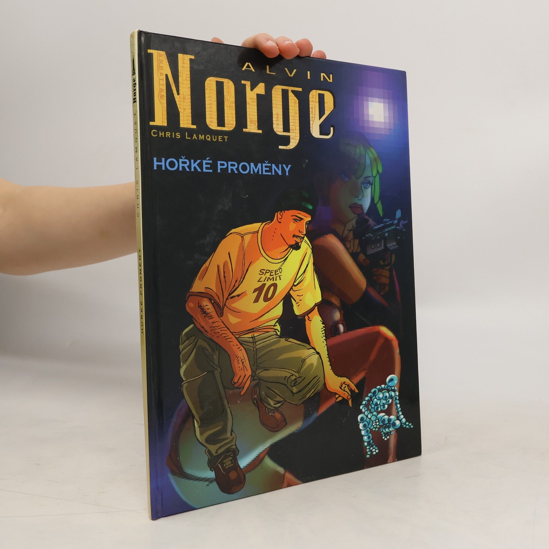Christian Lamquet Alvin Norge. Hořké proměny