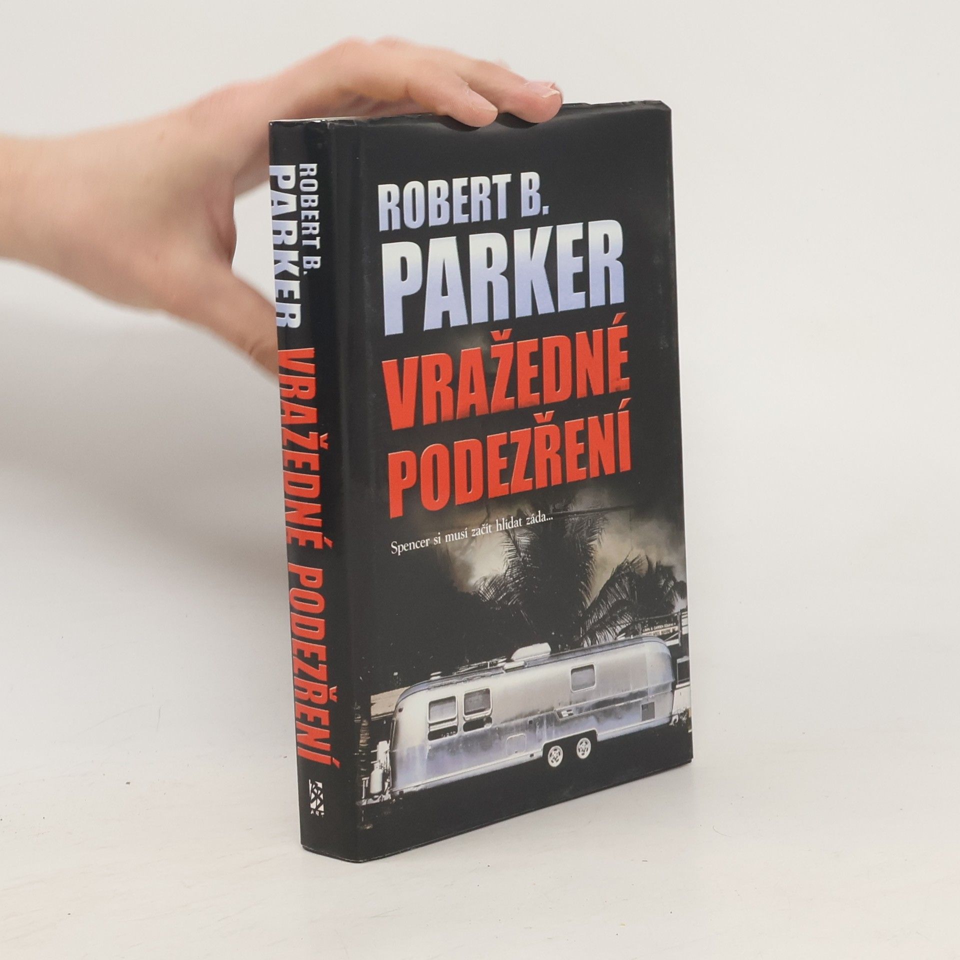 Robert B. Parker Vražedné podezření