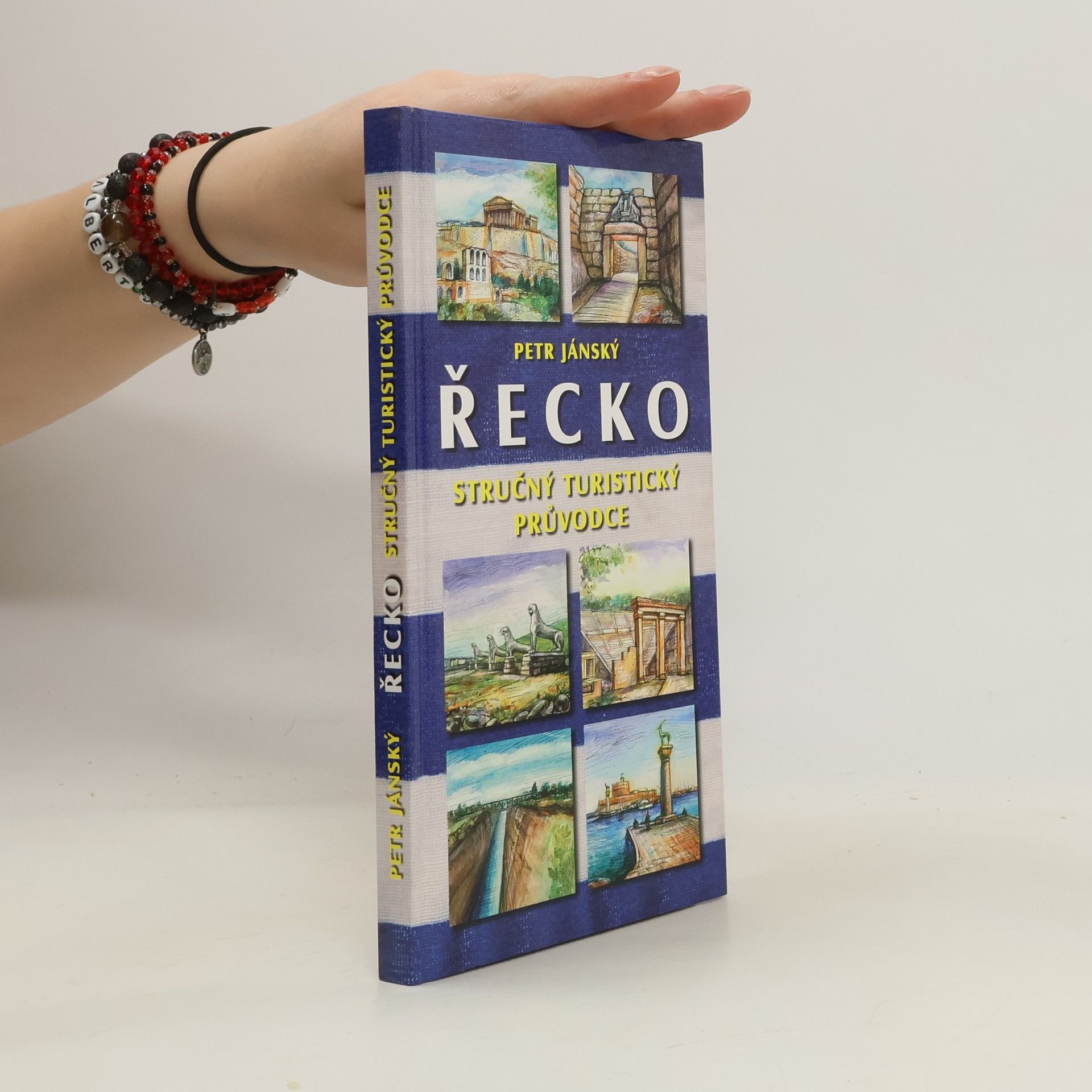 Petr Jánský Řecko – stručný turistický průvodce