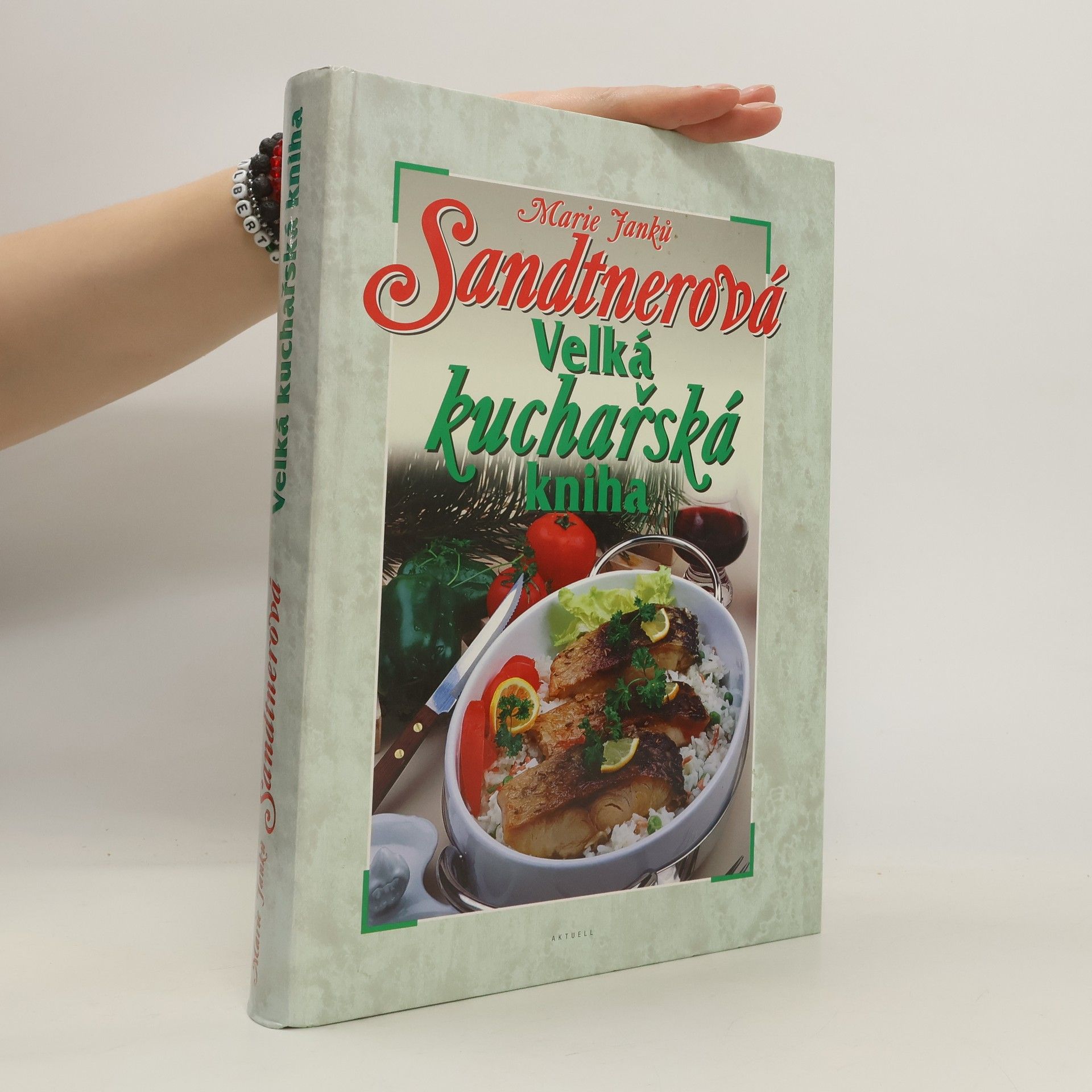 Marie Janků Sandtnerová Velká kuchařská kniha