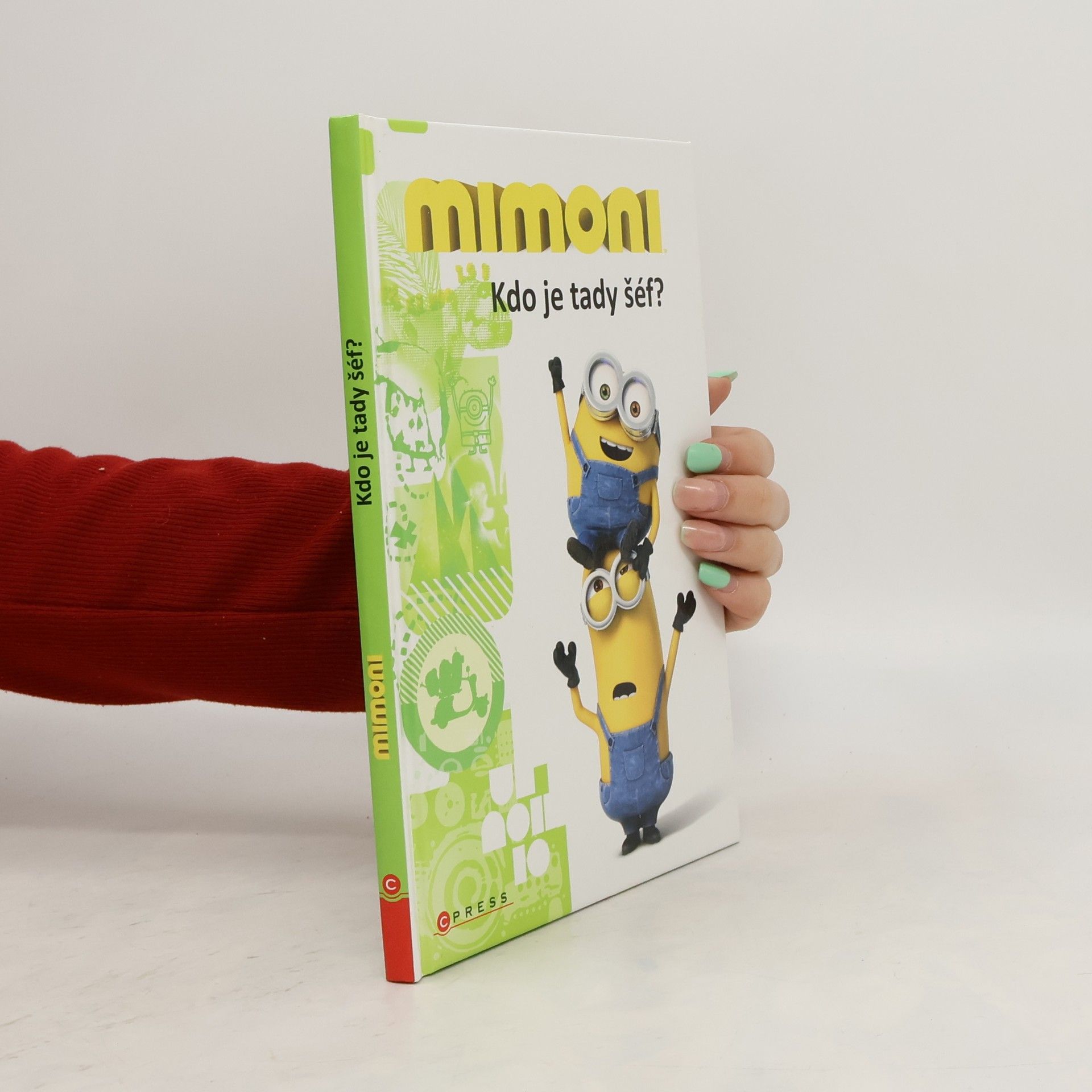 Lucy Rosen Mimoni - Kdo je tady šéf?