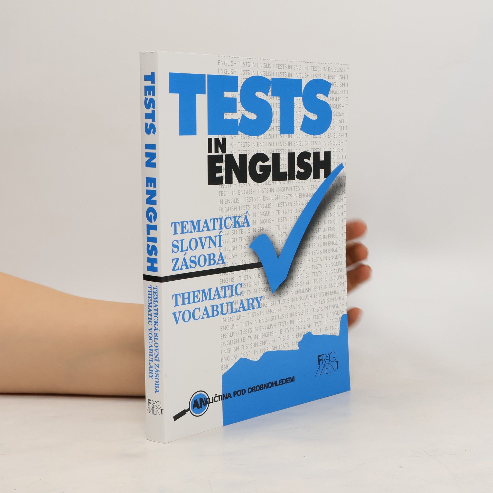 Mariusz Misztal Tests in English. Thematic Vocabulary. Tematická slovní zásoba
