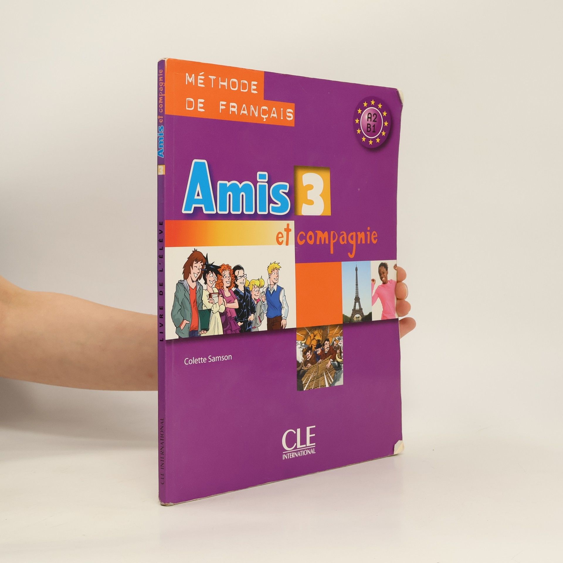 Colette Samson Amis 3 et compagnie. Livre de l'éleve
