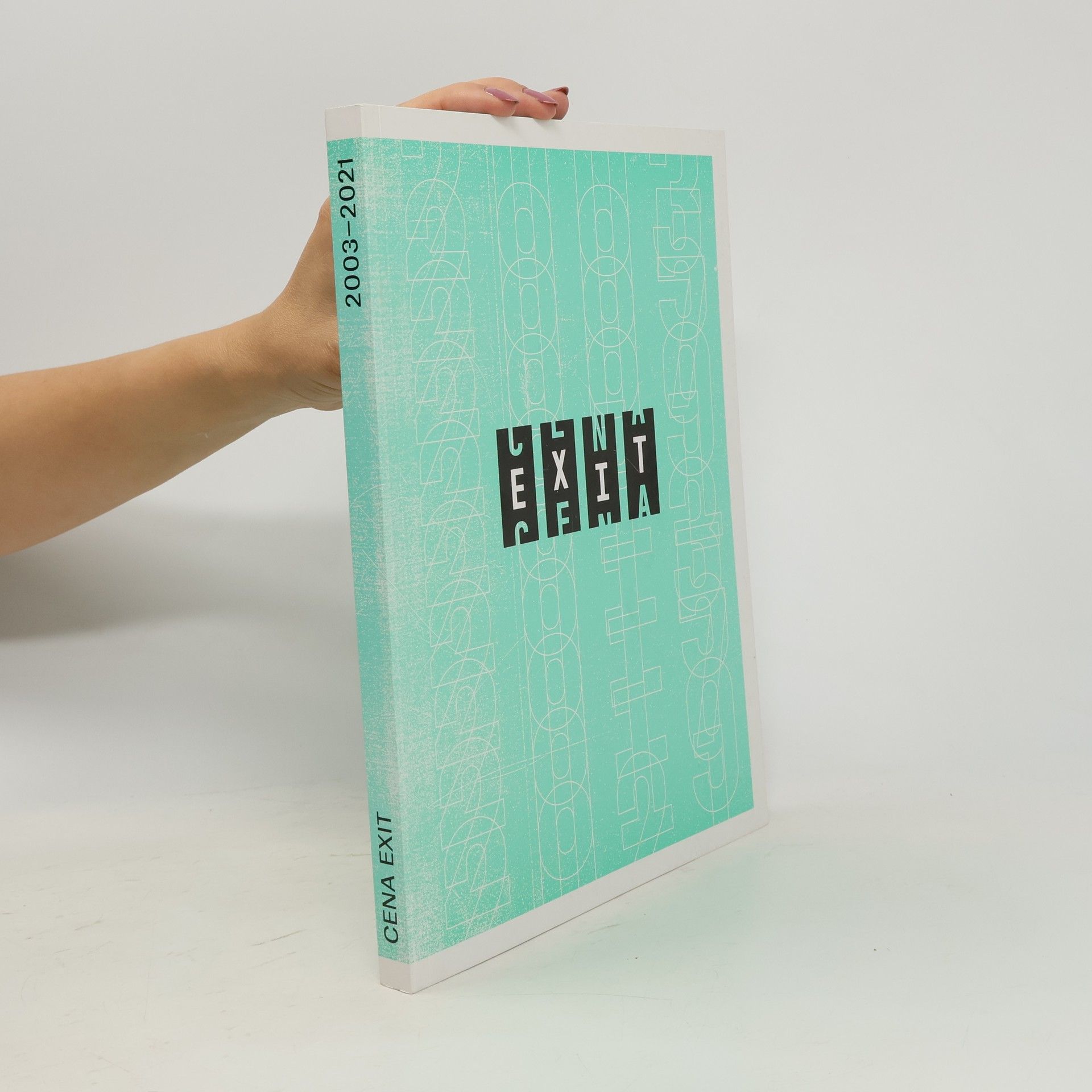 Kolektiv autorů Cena Exit 2003-2021