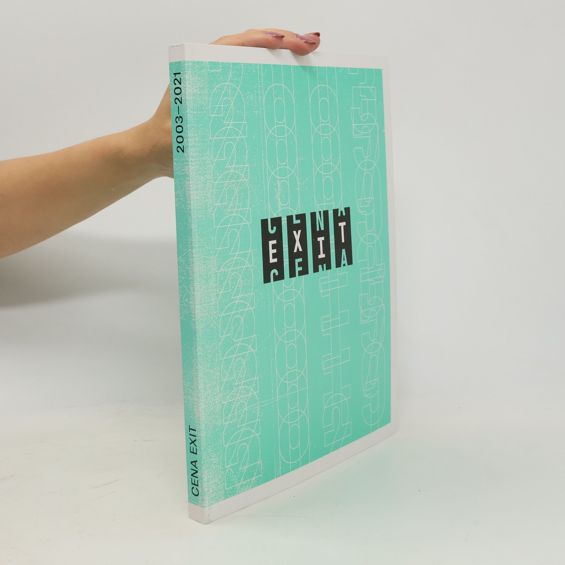 Kolektiv autorů Cena Exit 2003-2021