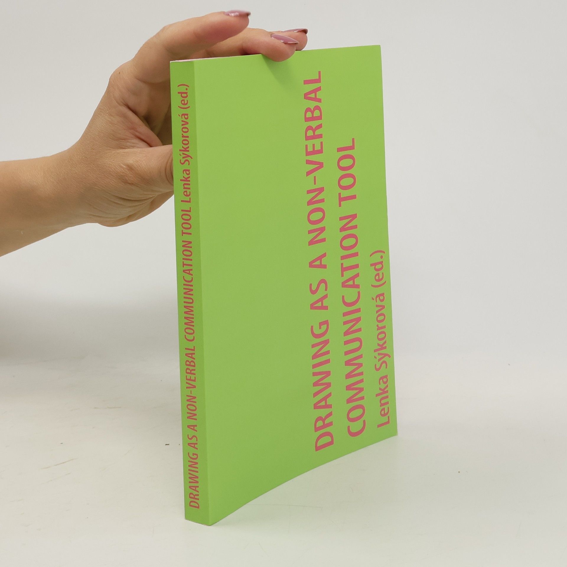 Lenka Sýkorová Drawing as a Non-verbal Communication Tool