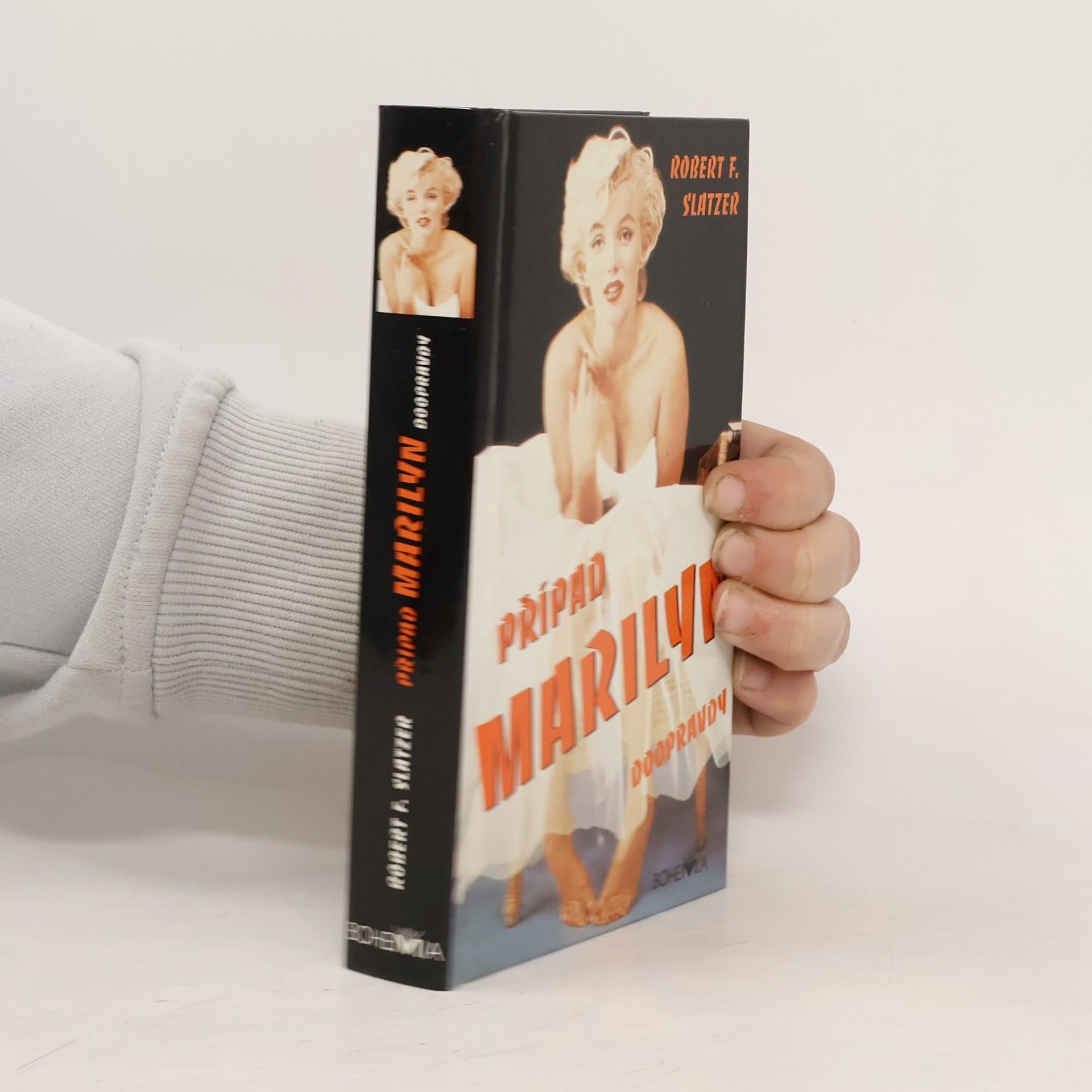Robert J. Slatzer Případ Marilyn doopravdy