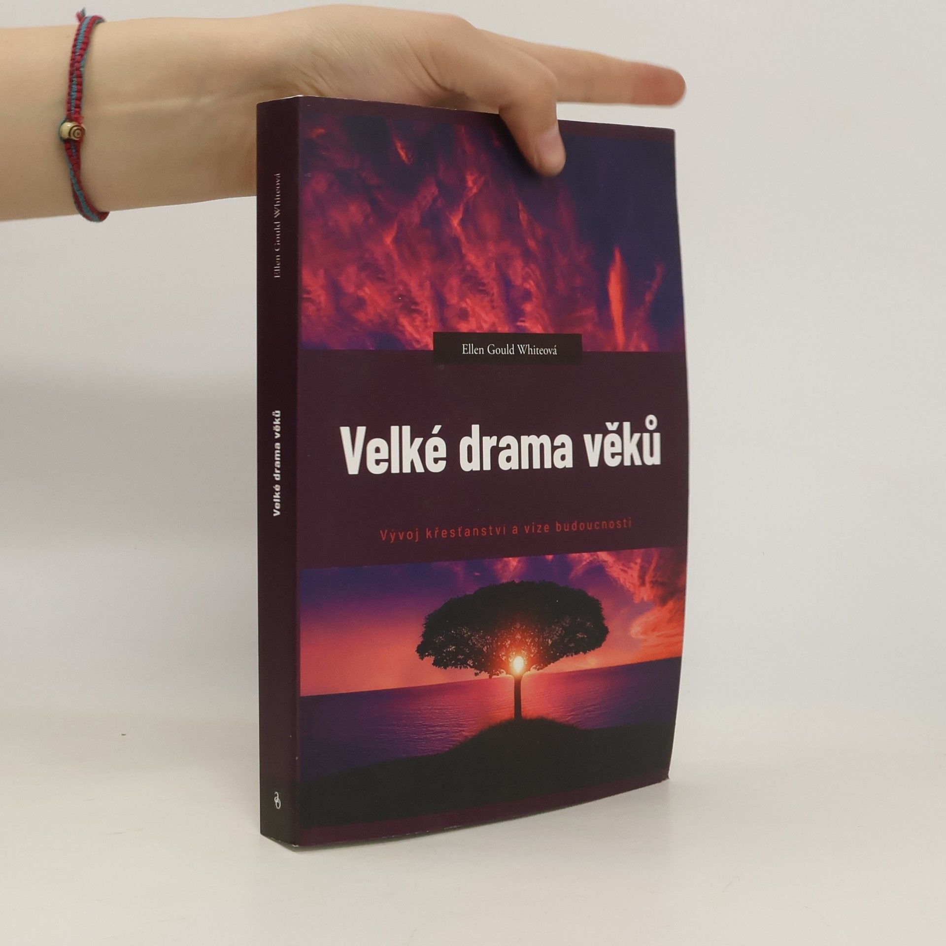 Ellen G. White Velké drama věků