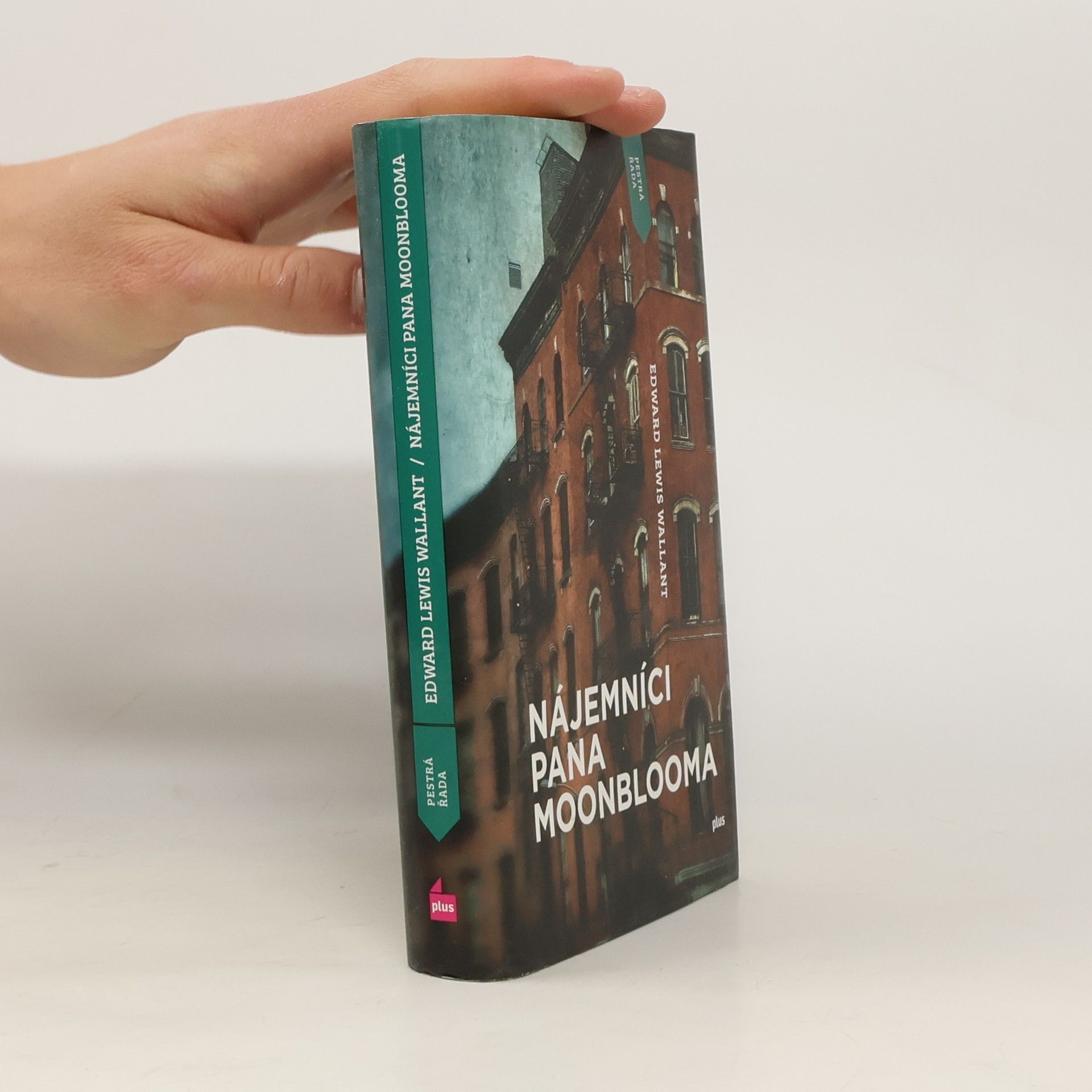 Edward Lewis Wallant Nájemníci pana Moonblooma