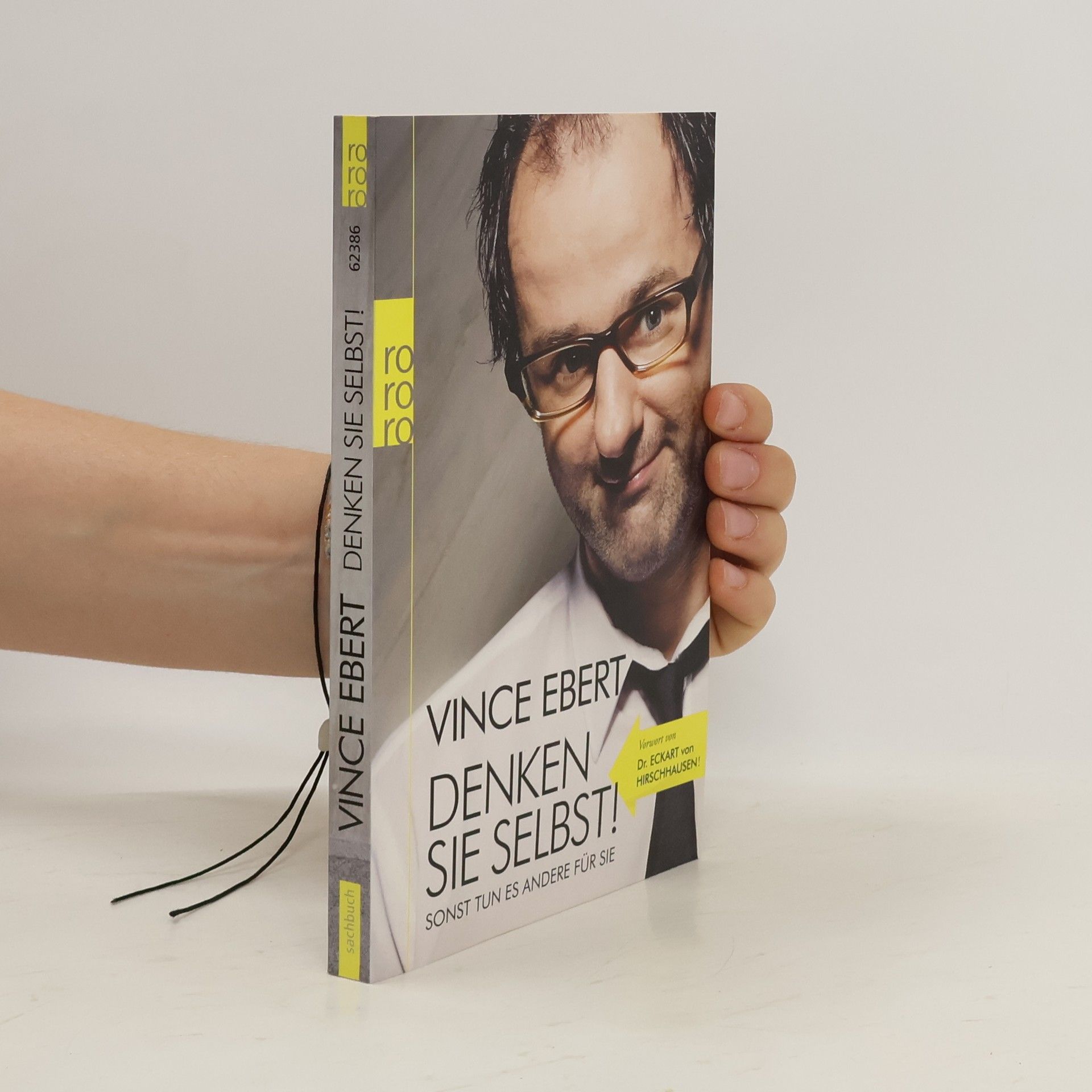 Vince Ebert Denken Sie selbst!