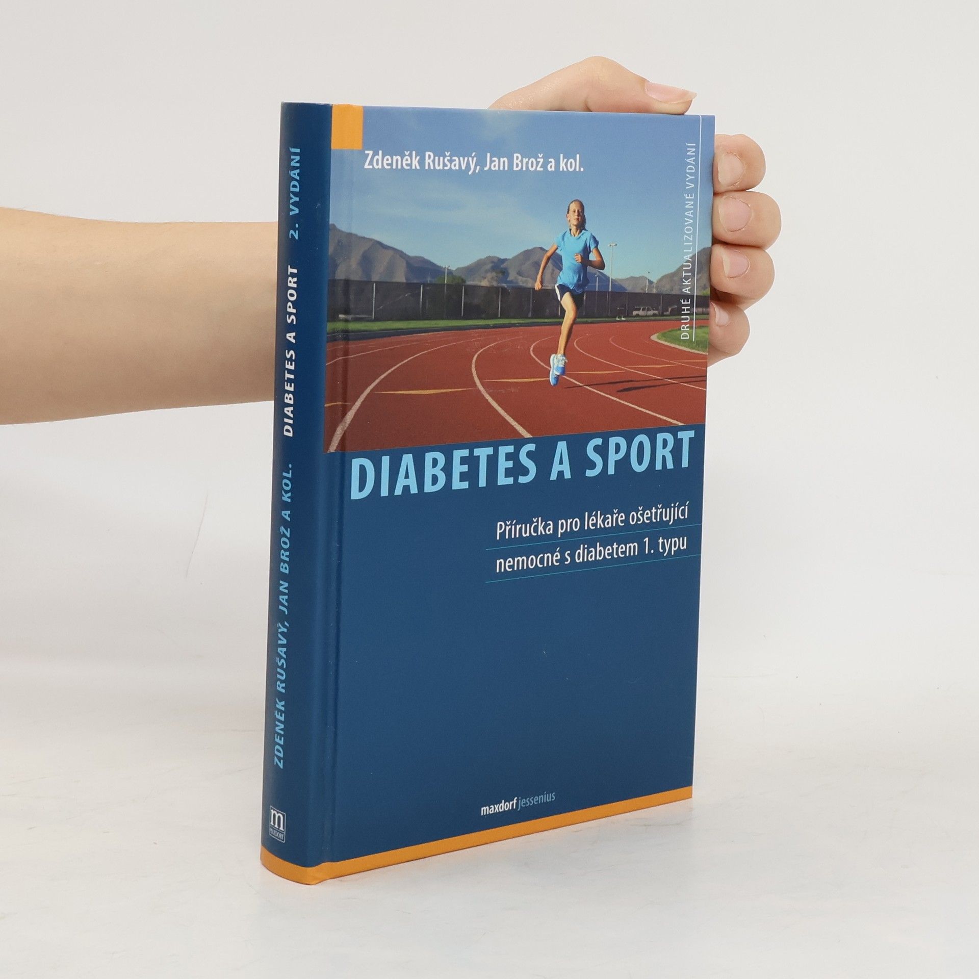 Zdeněk Rušavý Diabetes a sport (2. aktualizované vydání)
