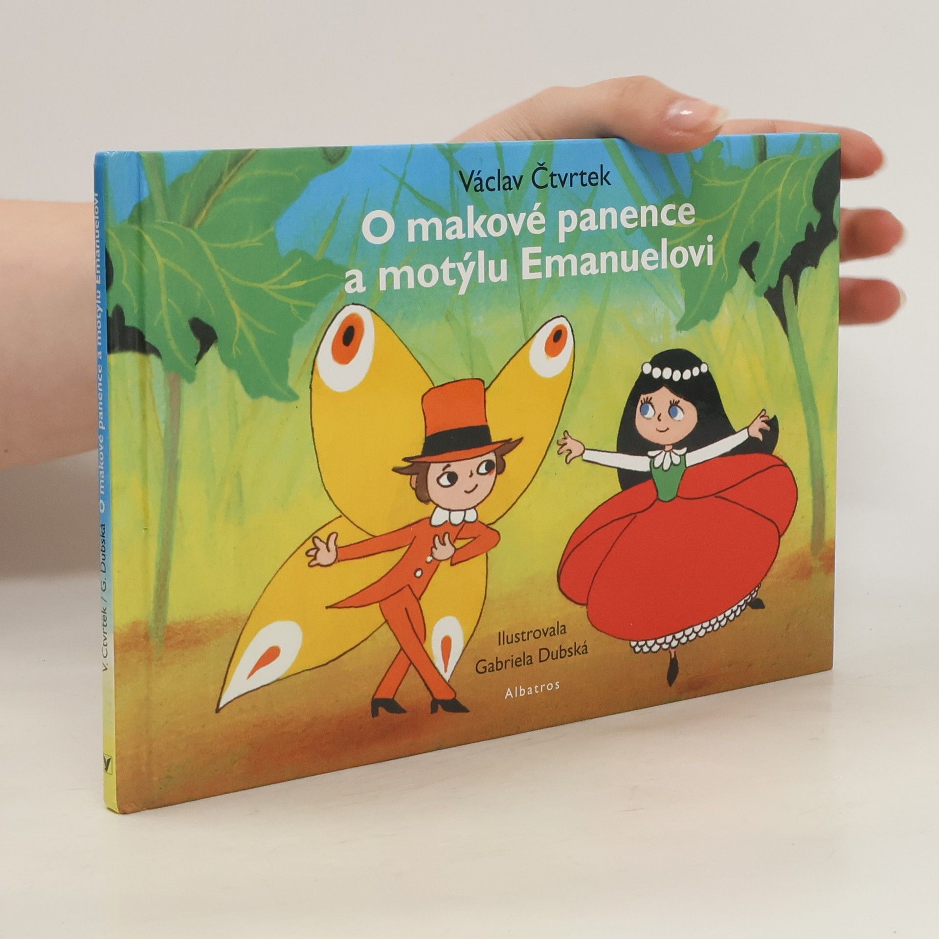 Václav Čtvrtek O makové panence a motýlu Emanuelovi