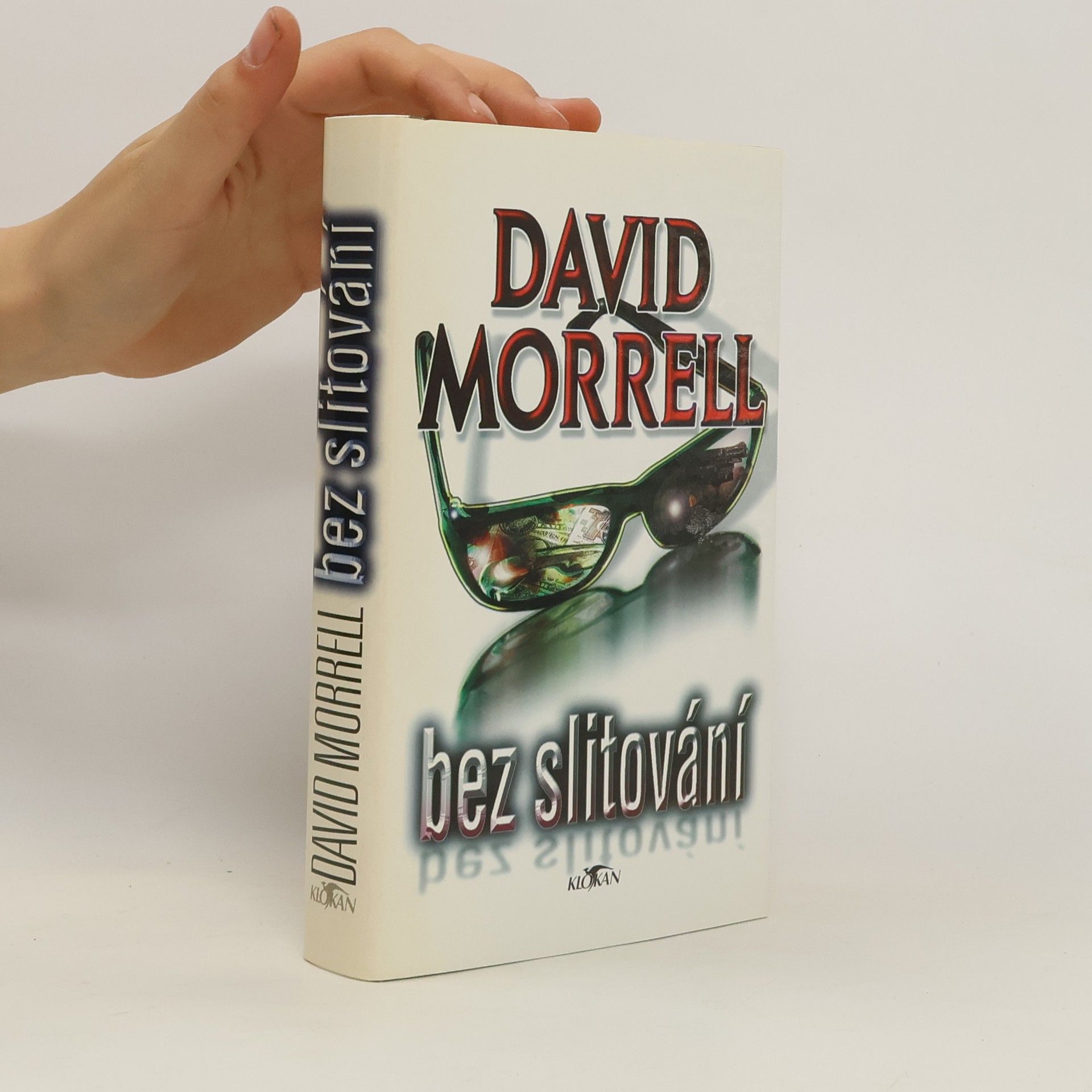David Morrell Bez slitování