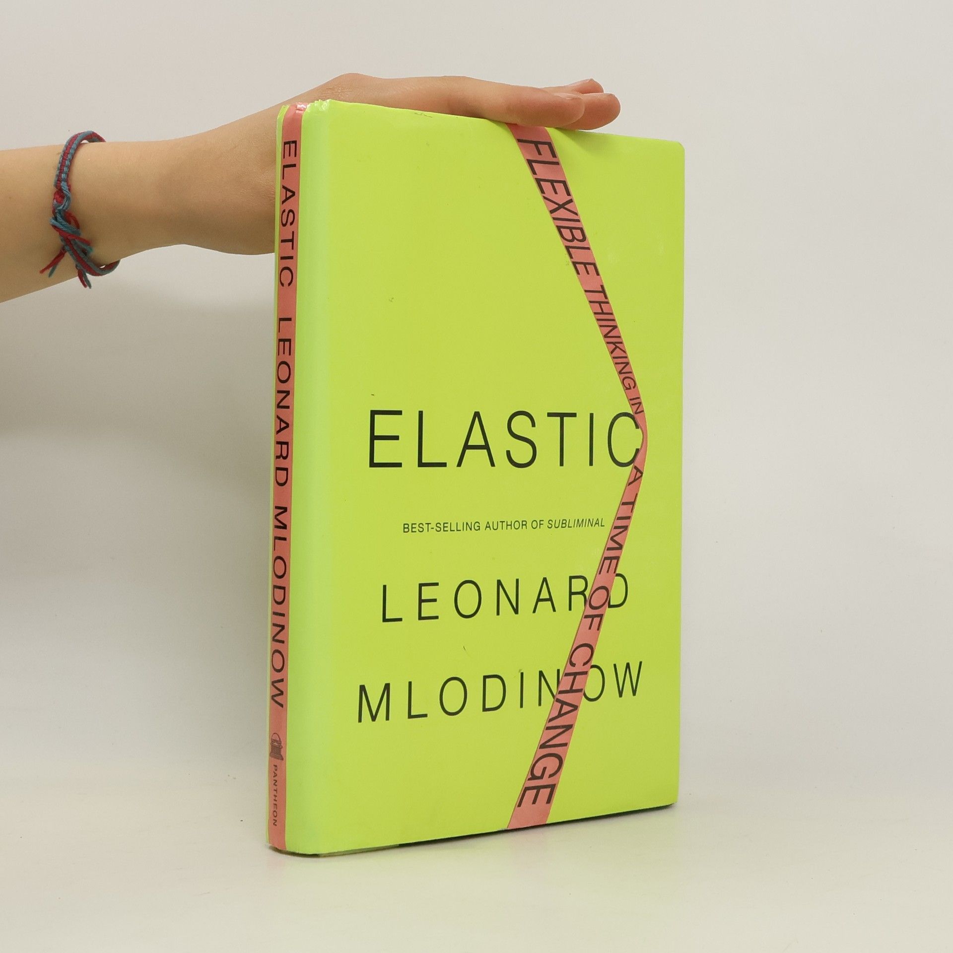Leonard Mlodinow Elastic