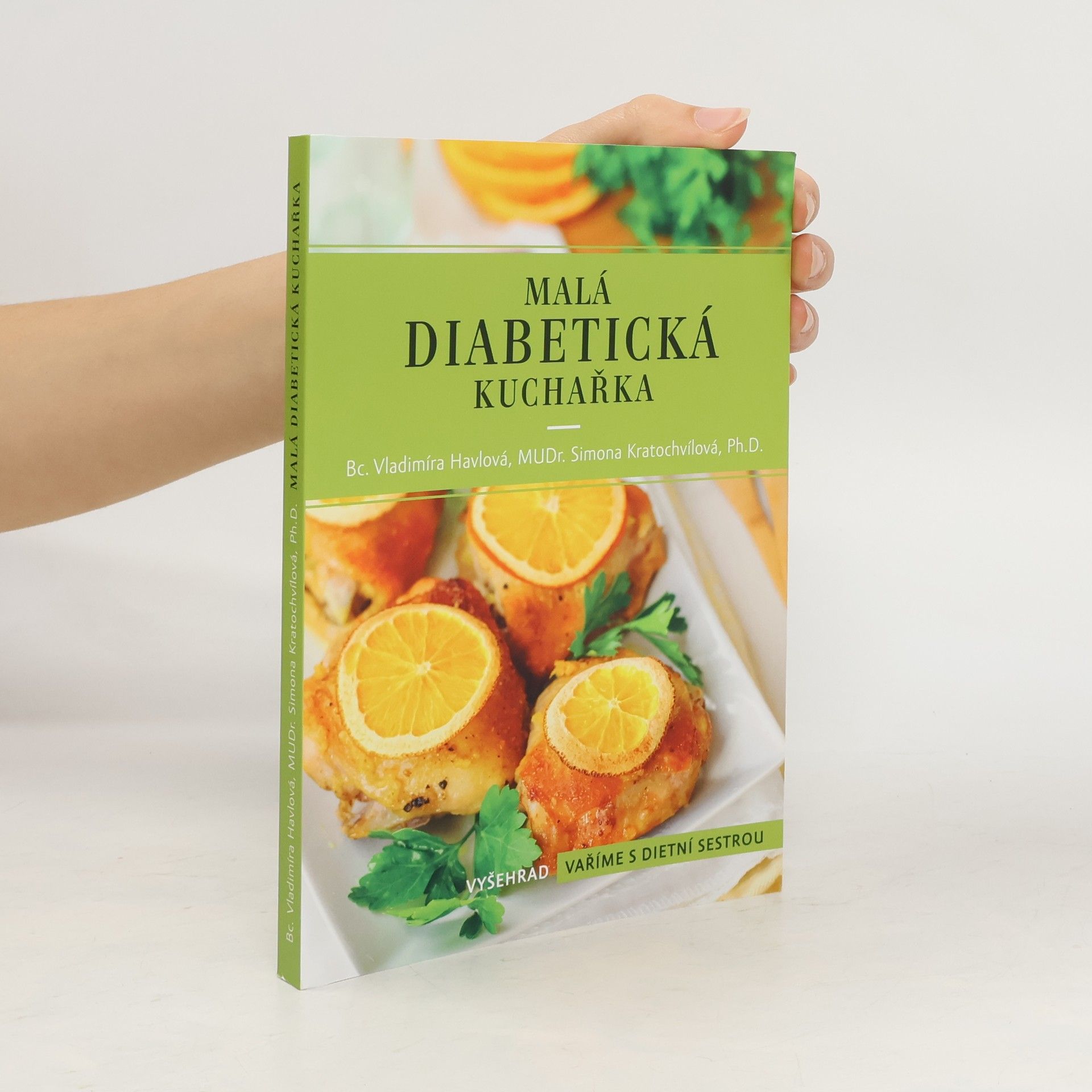Simona Kratochvílová Malá diabetická kuchařka