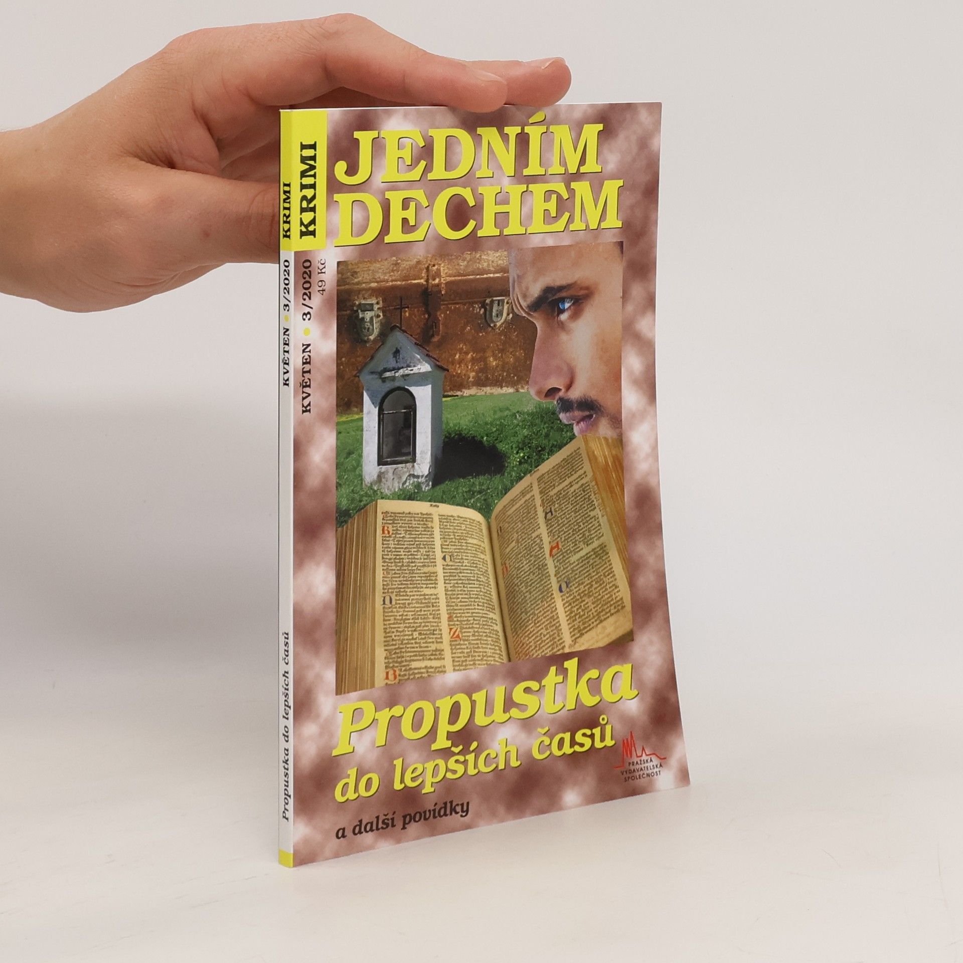 Kolektív autorov Jedním Dechem. Propustka do lepších časů a další povídky