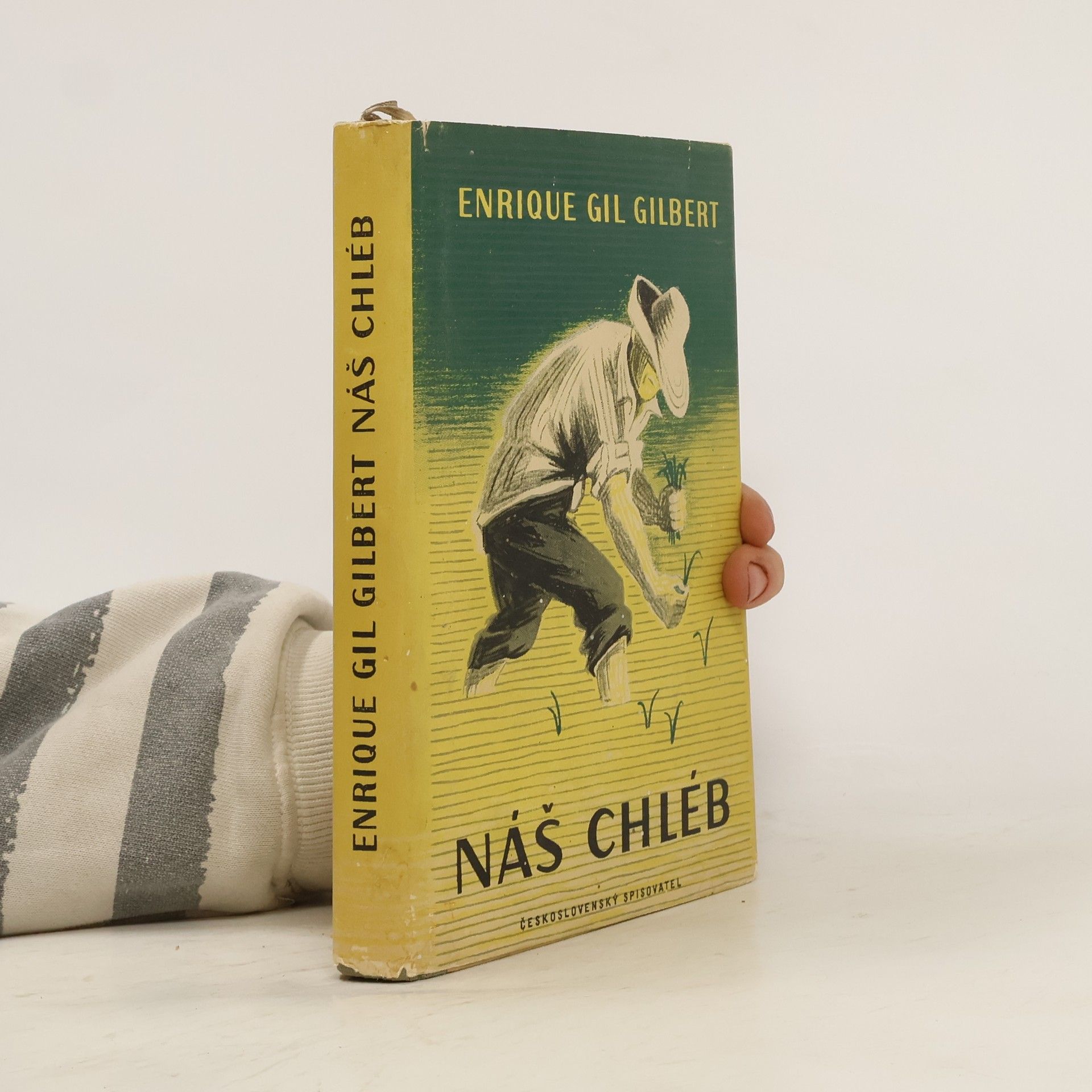 Enrique Gil Gilbert Náš chléb