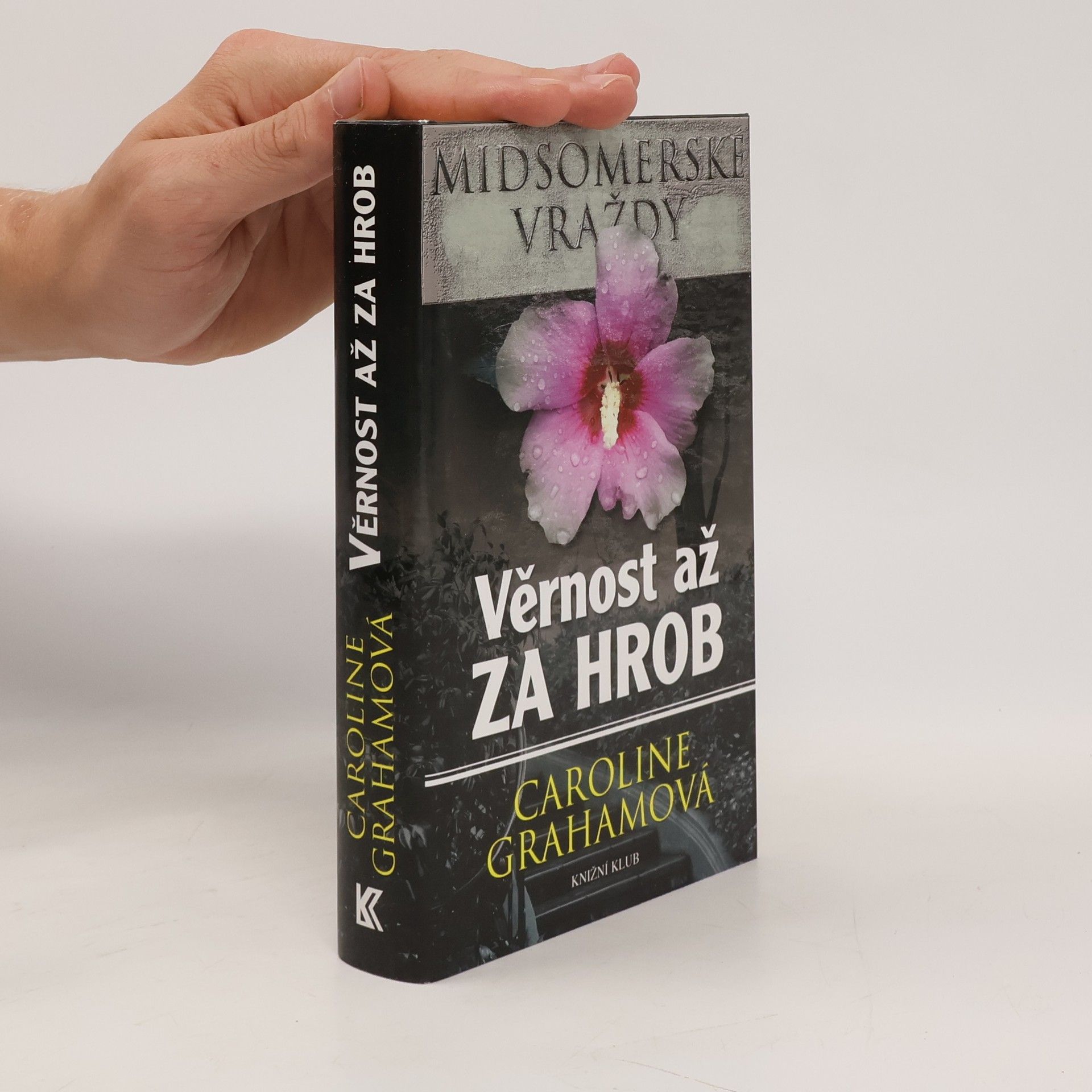 Caroline Graham Věrnost až za hrob