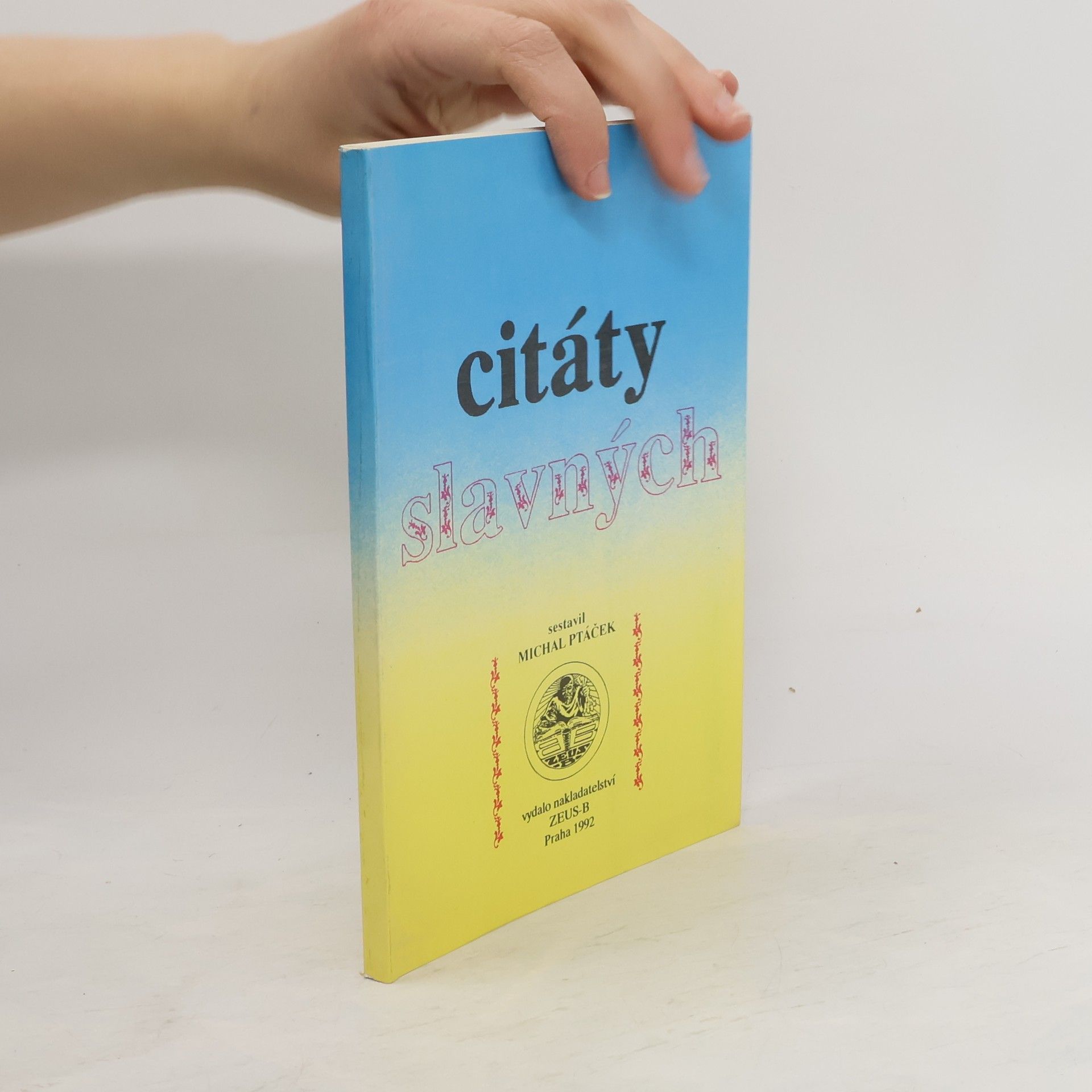 Michal Ptáček Citáty slavných