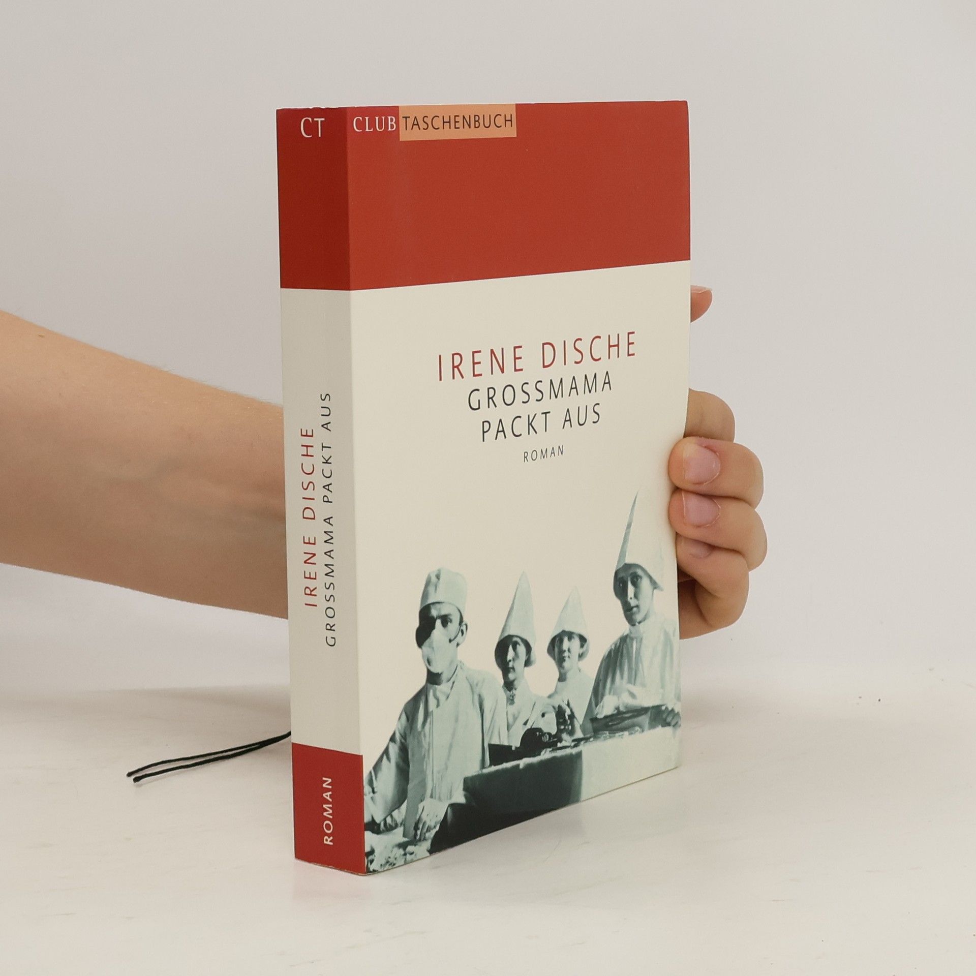Irene Dische Grossmama packt aus