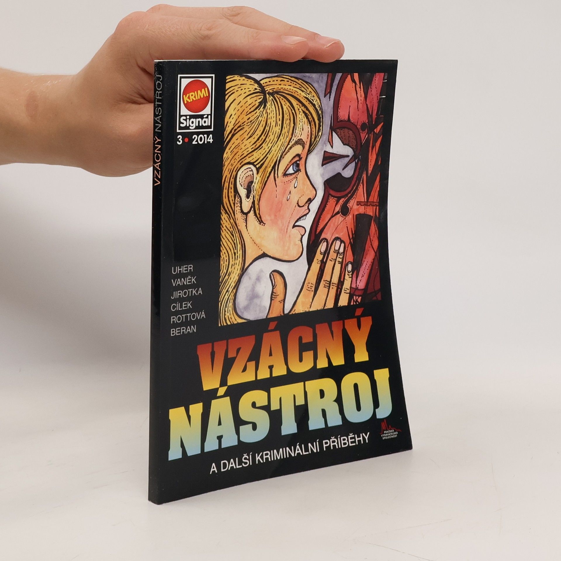 František Uher Vzácný nástroj : a další kriminální příběhy (3/2014)