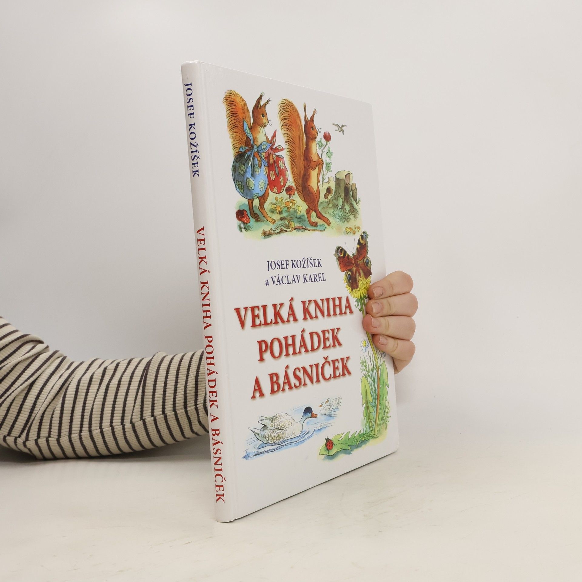 Josef Kožíšek Velká kniha pohádek a básniček