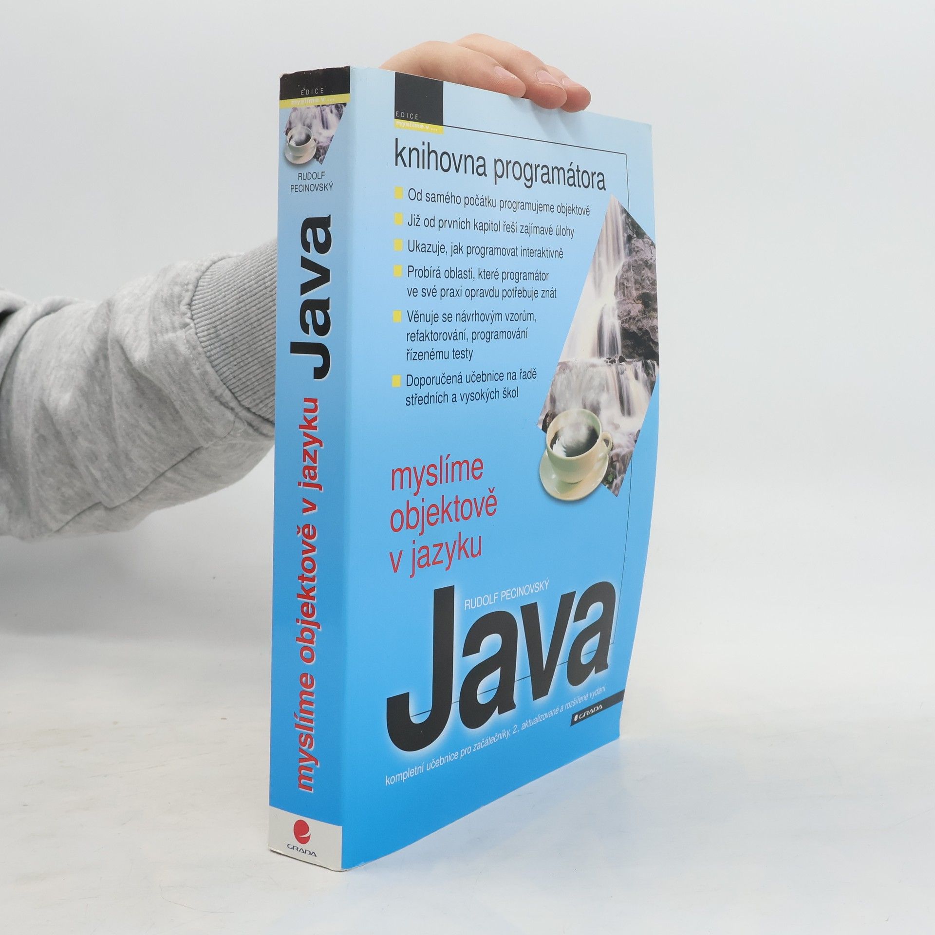 Rudolf Pecinovský Myslíme objektově v jazyku Java