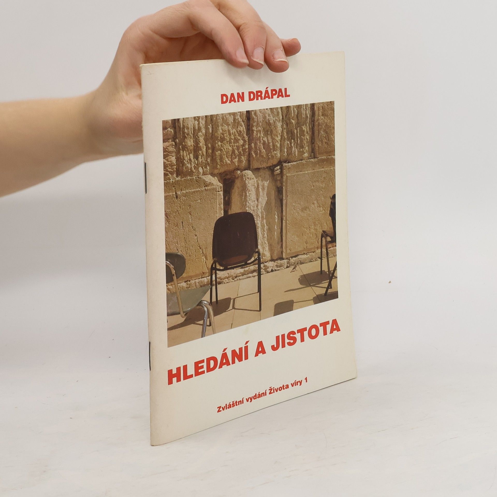 kolektiv Hledání a jistota. Zvláštní vydání Života víry 1