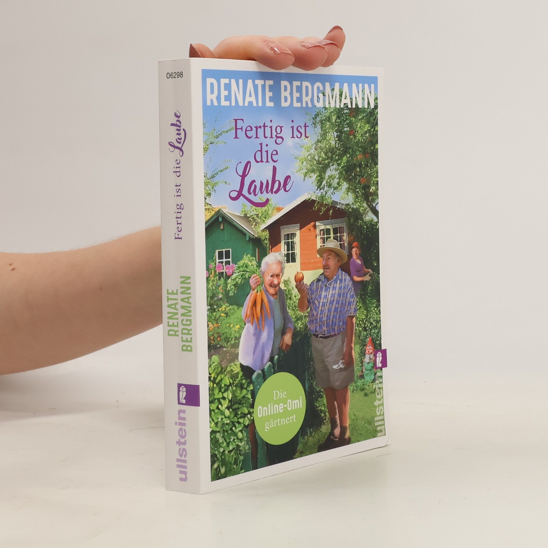 Renate Bergmann Fertig ist die Laube