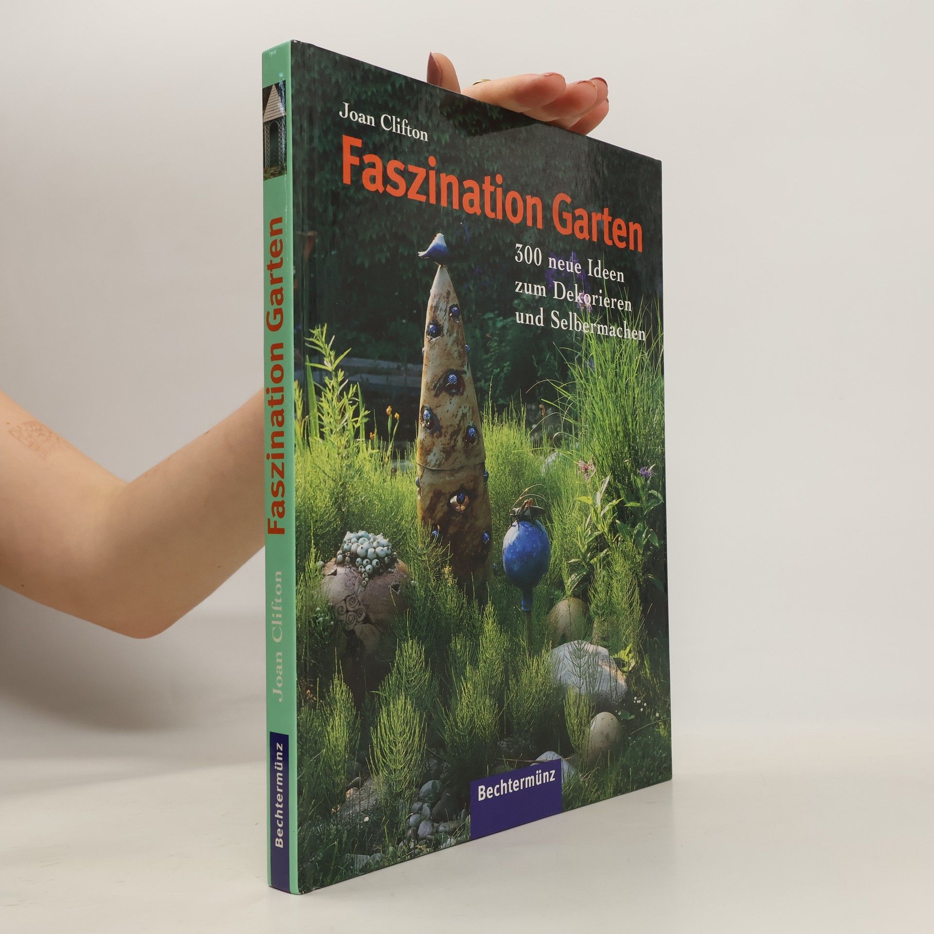 Joan Clifton Faszination Garten