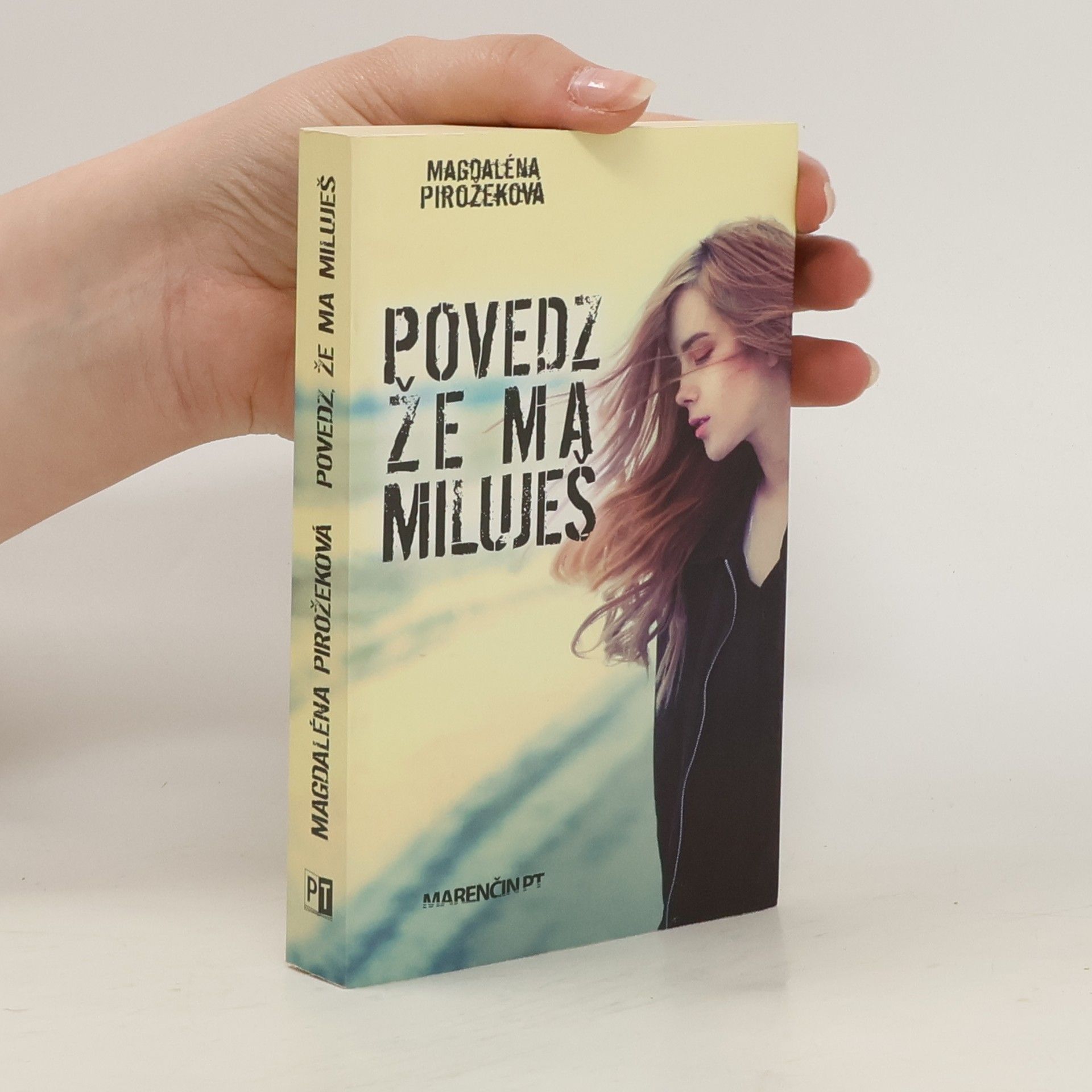 Magdaléna Pirožeková Povedz, že ma miluješ