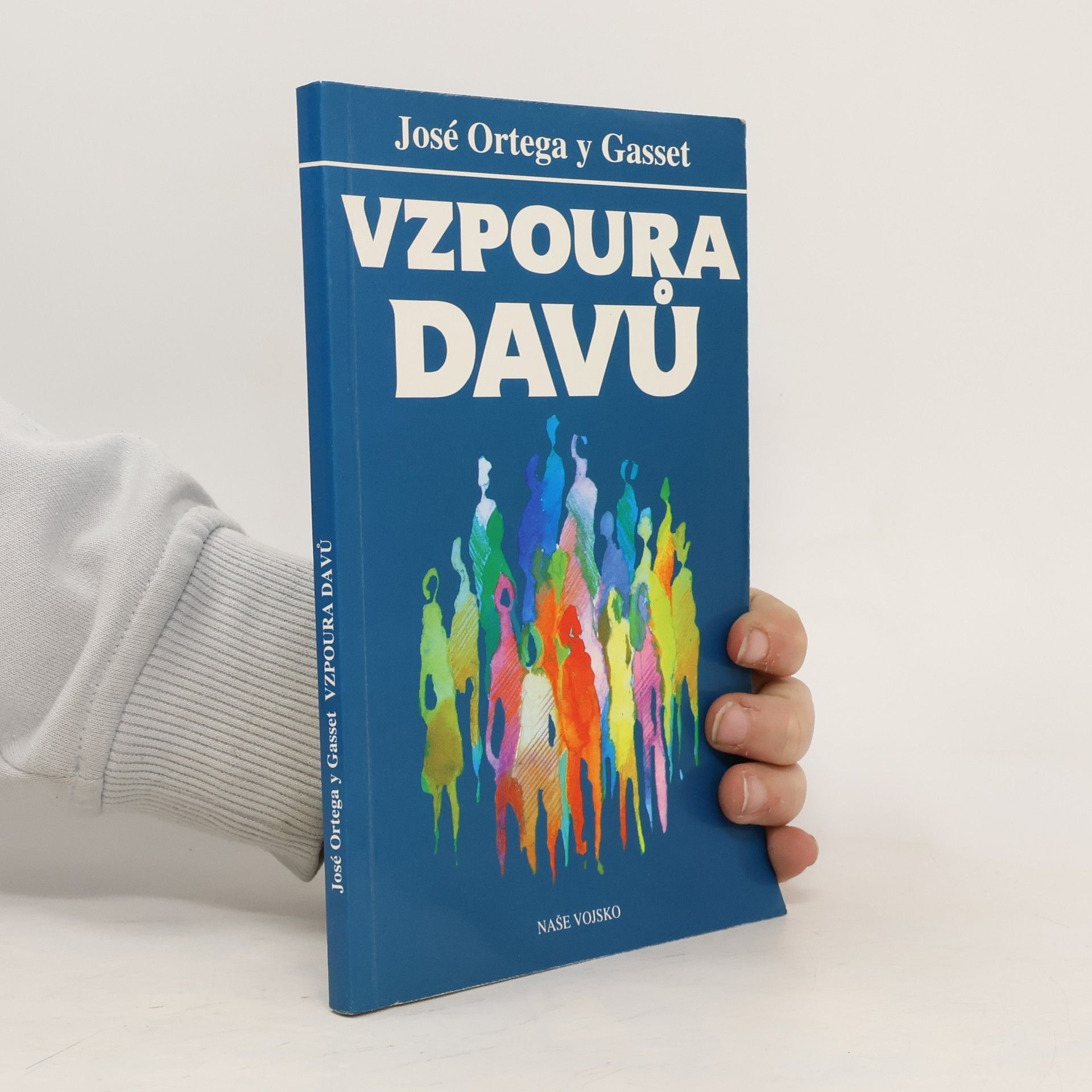 José Ortega y Gasset Vzpoura davů