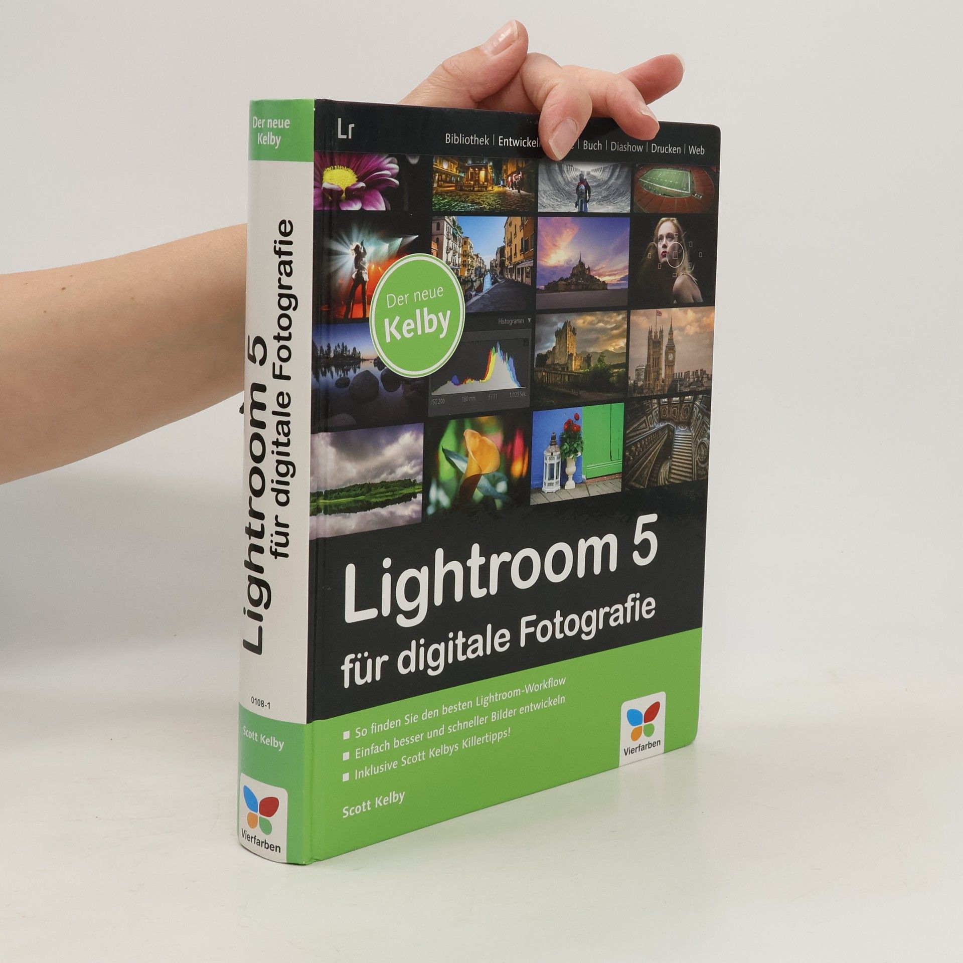 Scott Kelby Lightroom 5 für digitale Fotografie