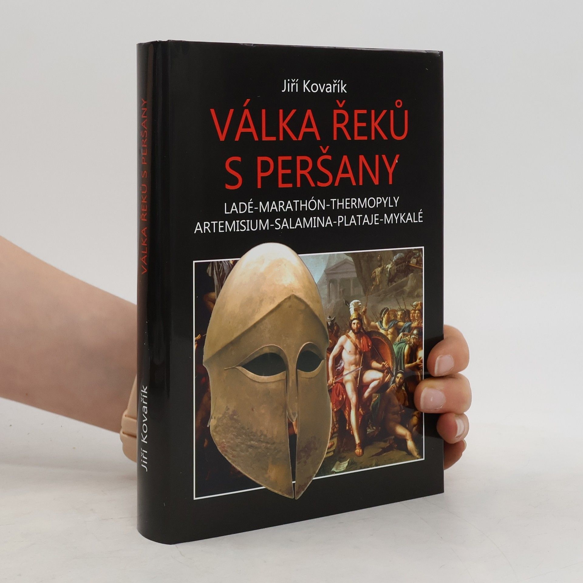 Jiří Kovařík Válka Řeků s Peršany