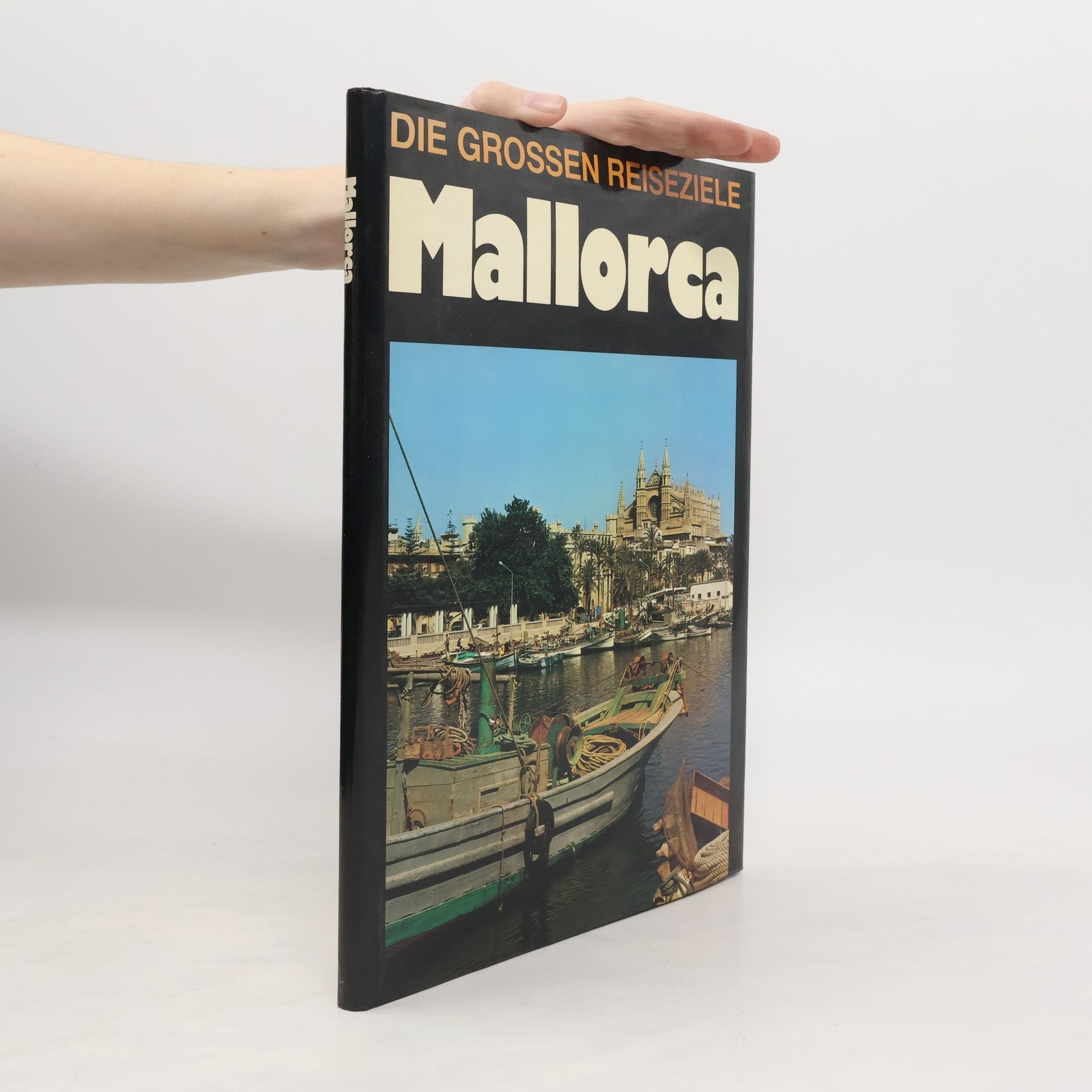 Autorenkollektiv Die Grossen Reiseziele. Mallorca