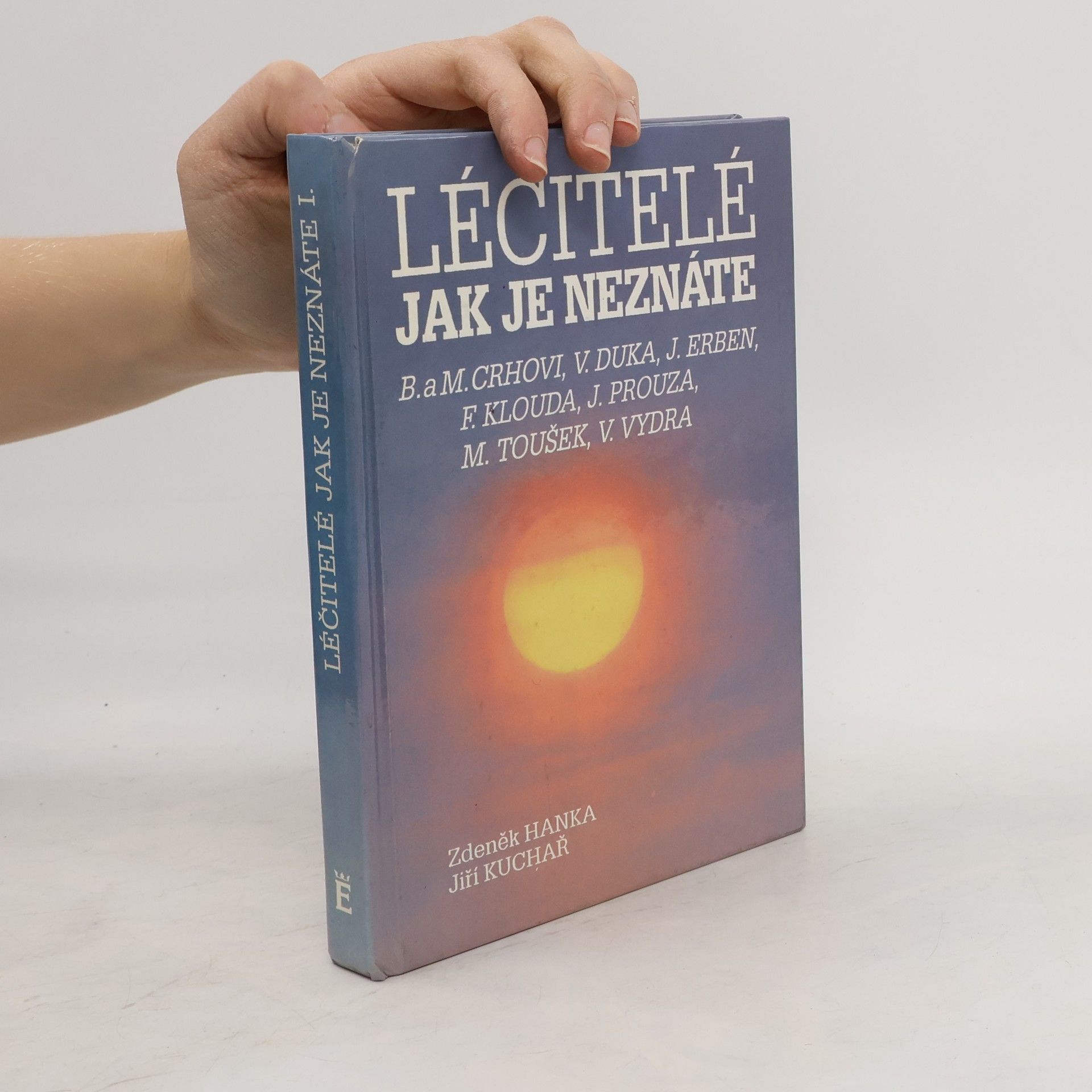 Zdeněk Hanka Léčitelé jak je neznáte