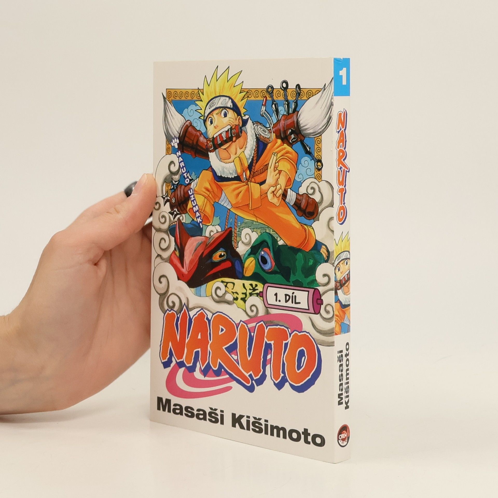 Masashi Kishimoto Naruto Uzumaki. Naruto 1. díl