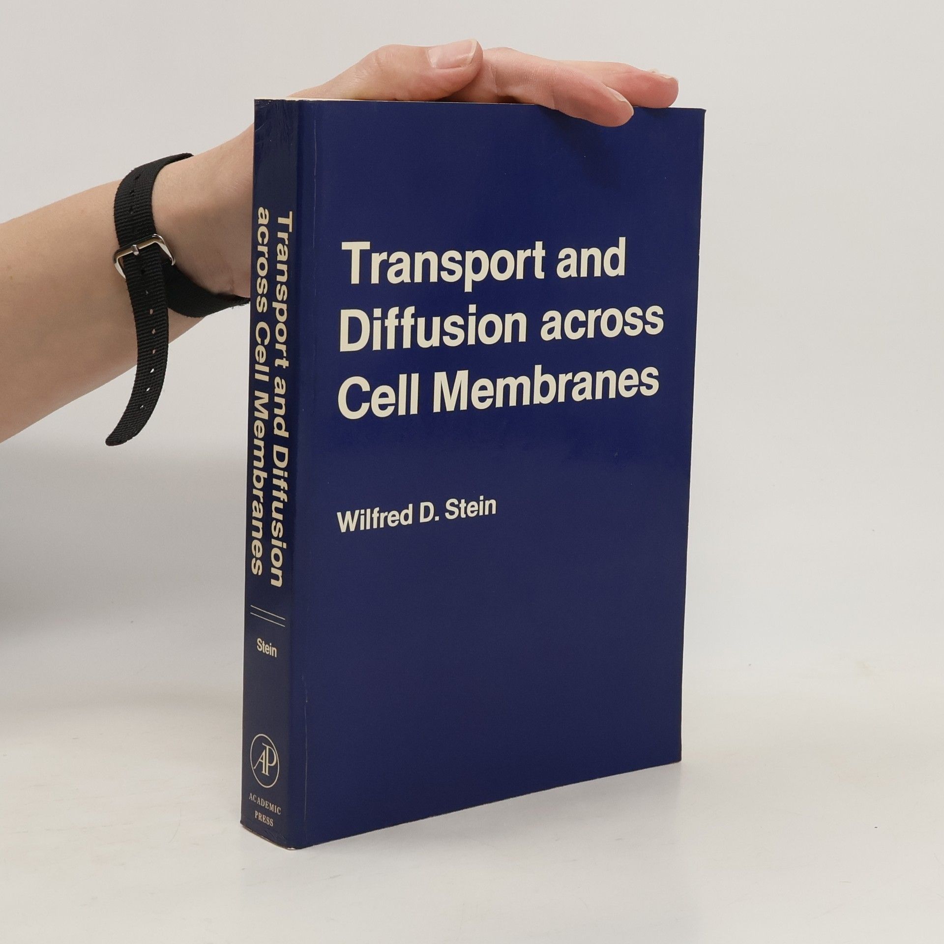 Wilfred D. Stein Transport and diffusion across cell membranes