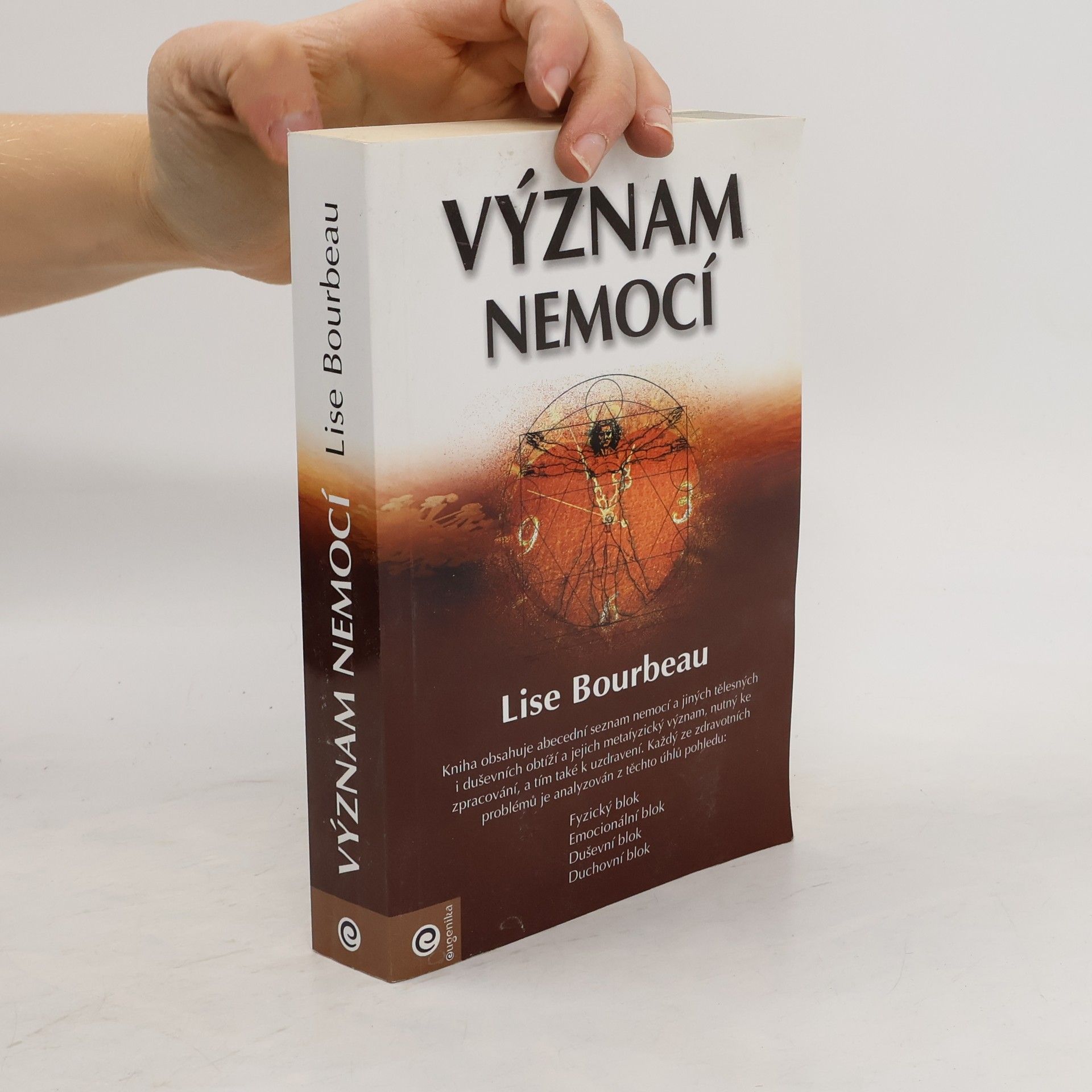 Lise Bourbeau Význam nemocí