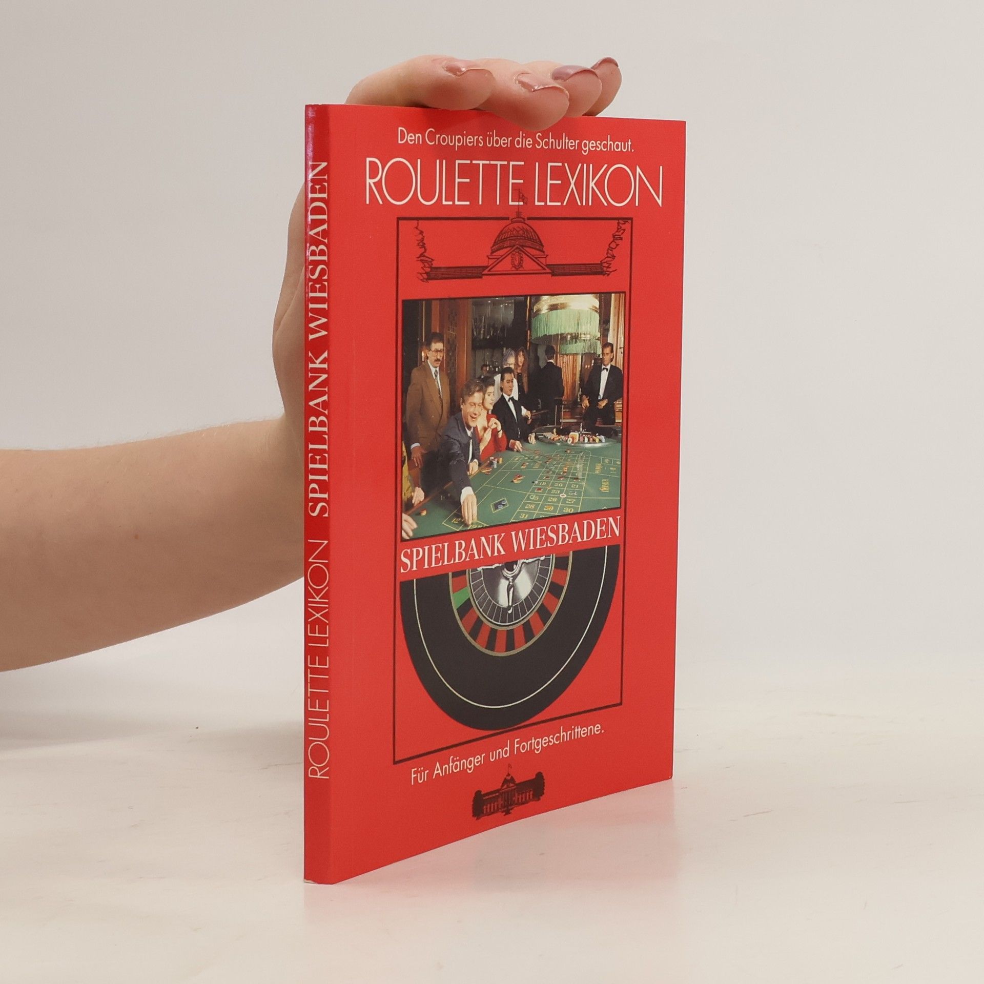 Autores varios Roulette Lexikon. Spielbank Wiesbaden