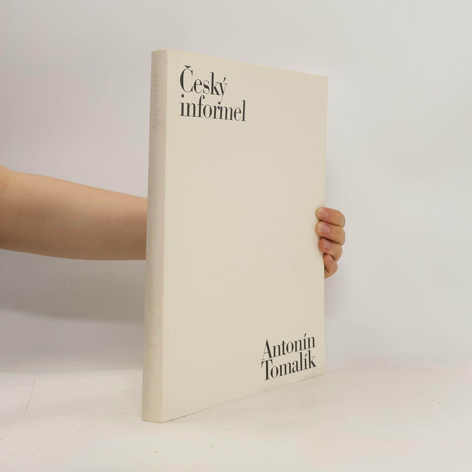 AA.VV. Český informel. Antonín Tomalík