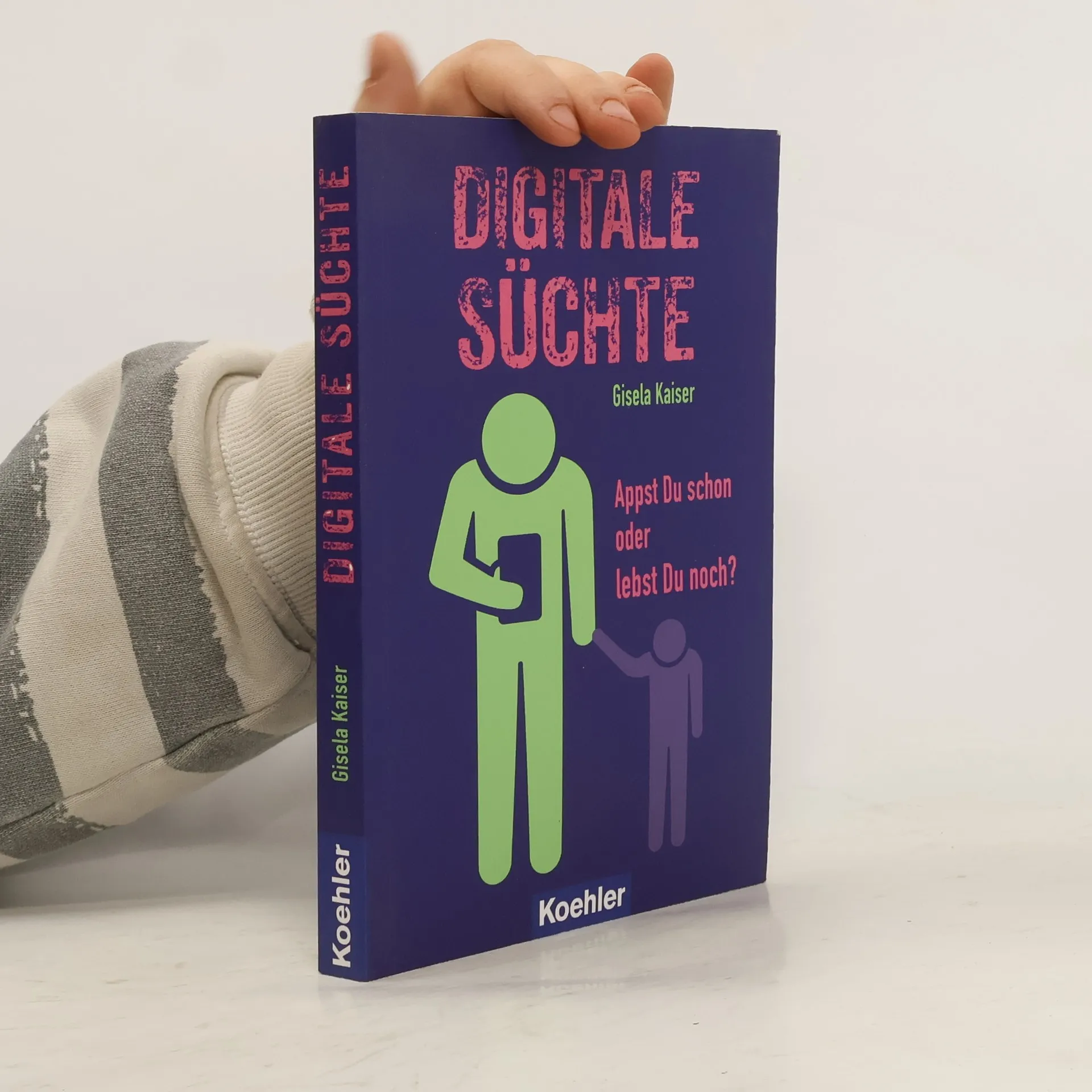 Digitale Süchte | Kniha | Gisela Kaiser | DE