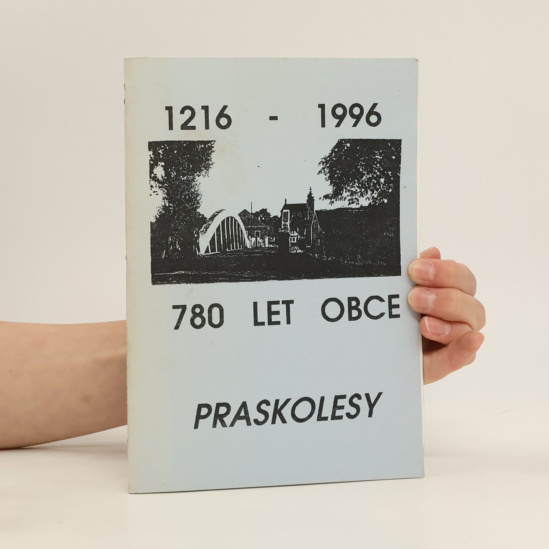 Kolektív autorov 780 let obce Praskolesy