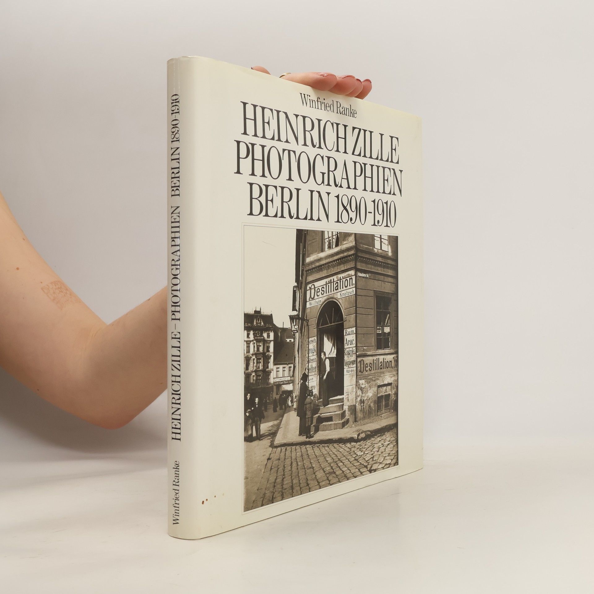 Winfried Ranke Heinrich Zille : Photographien Berlin 1890-1910