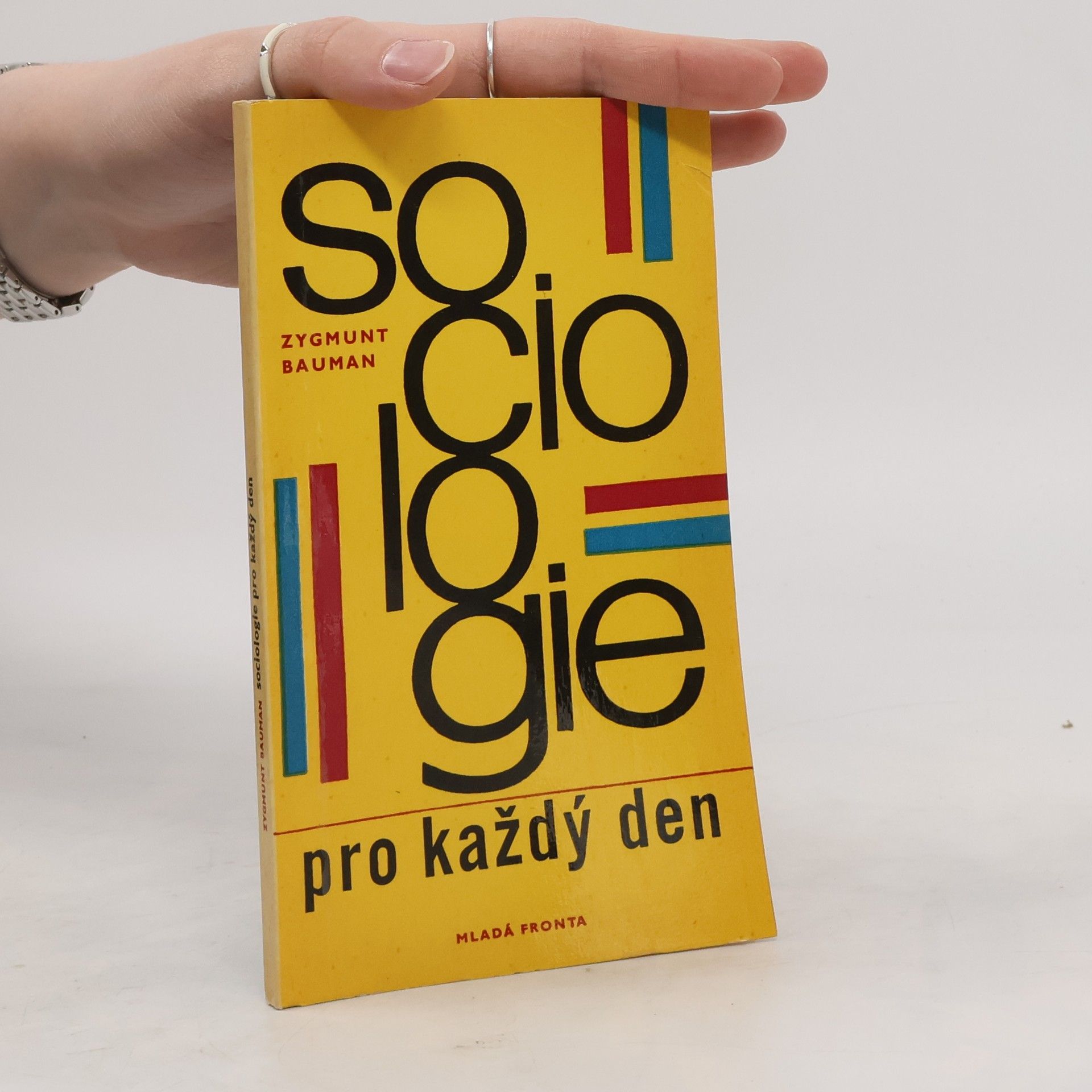 Zygmunt Bauman Sociologie pro každý den