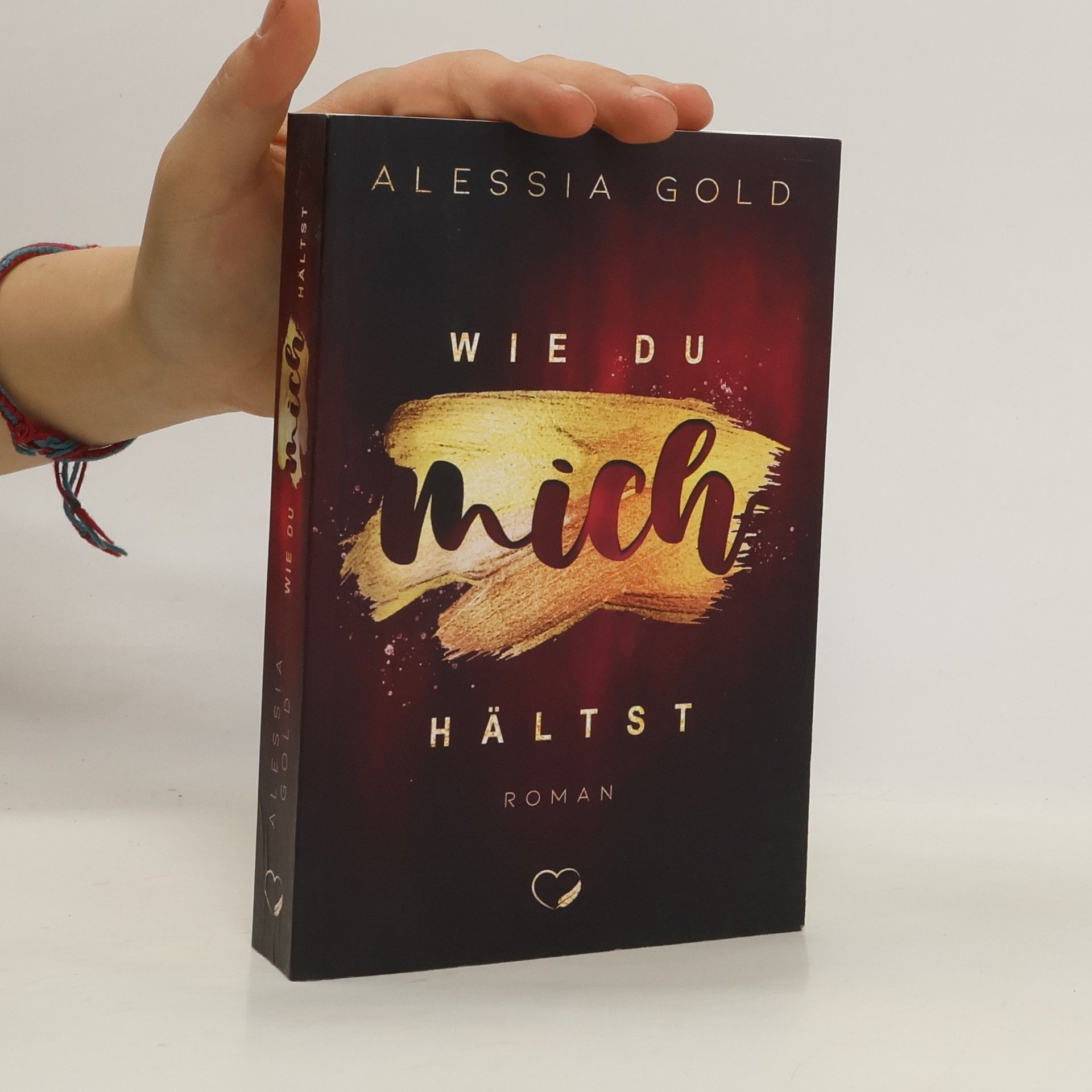 Alessia Gold Wie du mich hältst